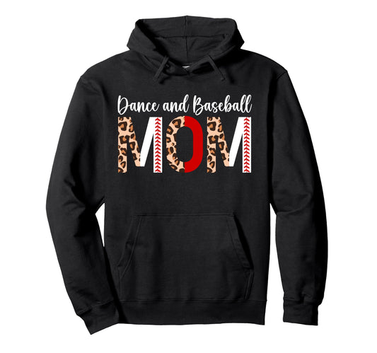 Baseball And Dance Mom Dancer And Hoodie - Unique Graphic Men Women - T-Shirt, Sweatshirt, Hoodie