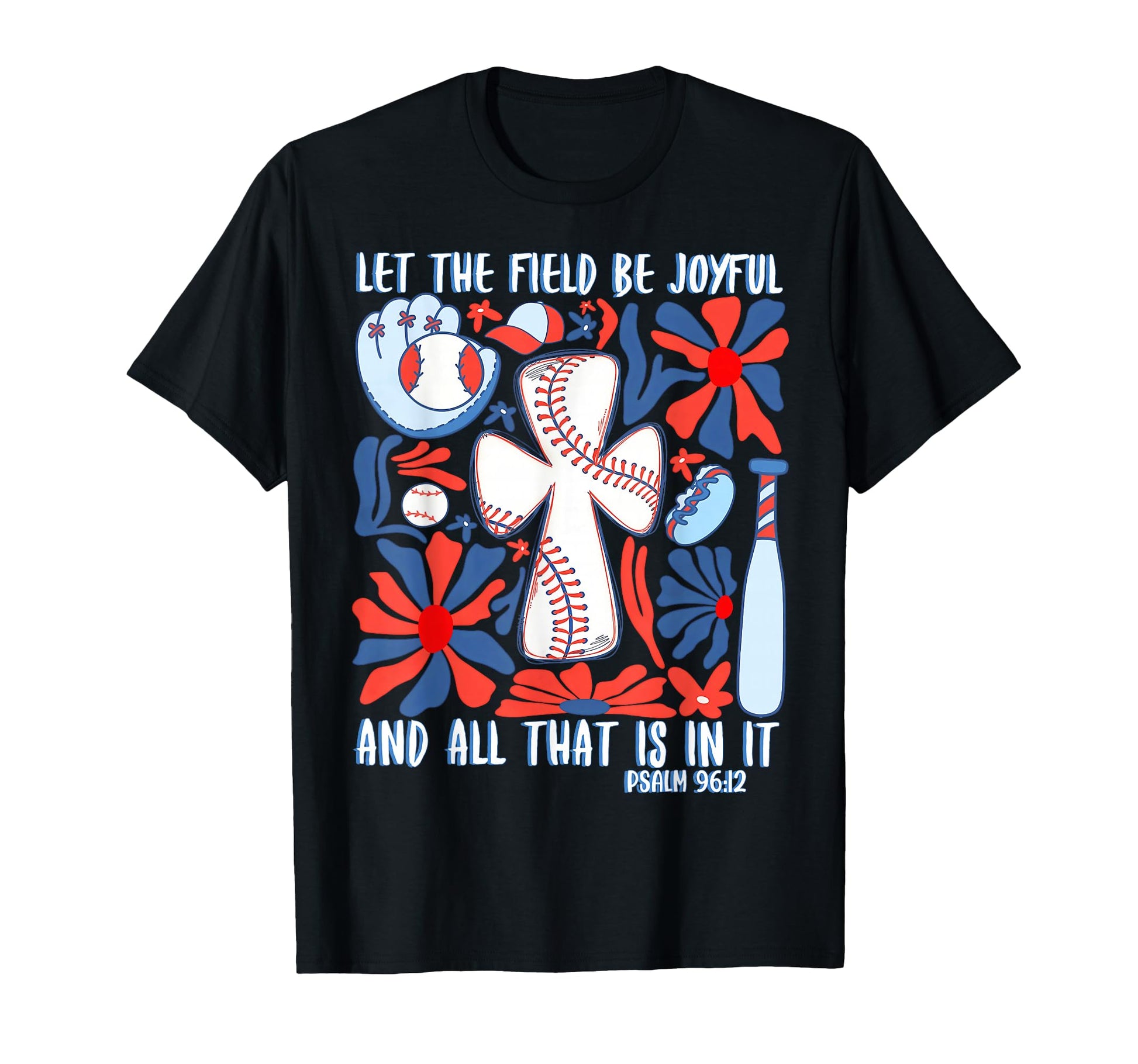 Psalm 96 12 Be Joyful Boho Baseball T-Shirt - Novelty Apparel for Adults - T-Shirt, Sweatshirt, Hoodie