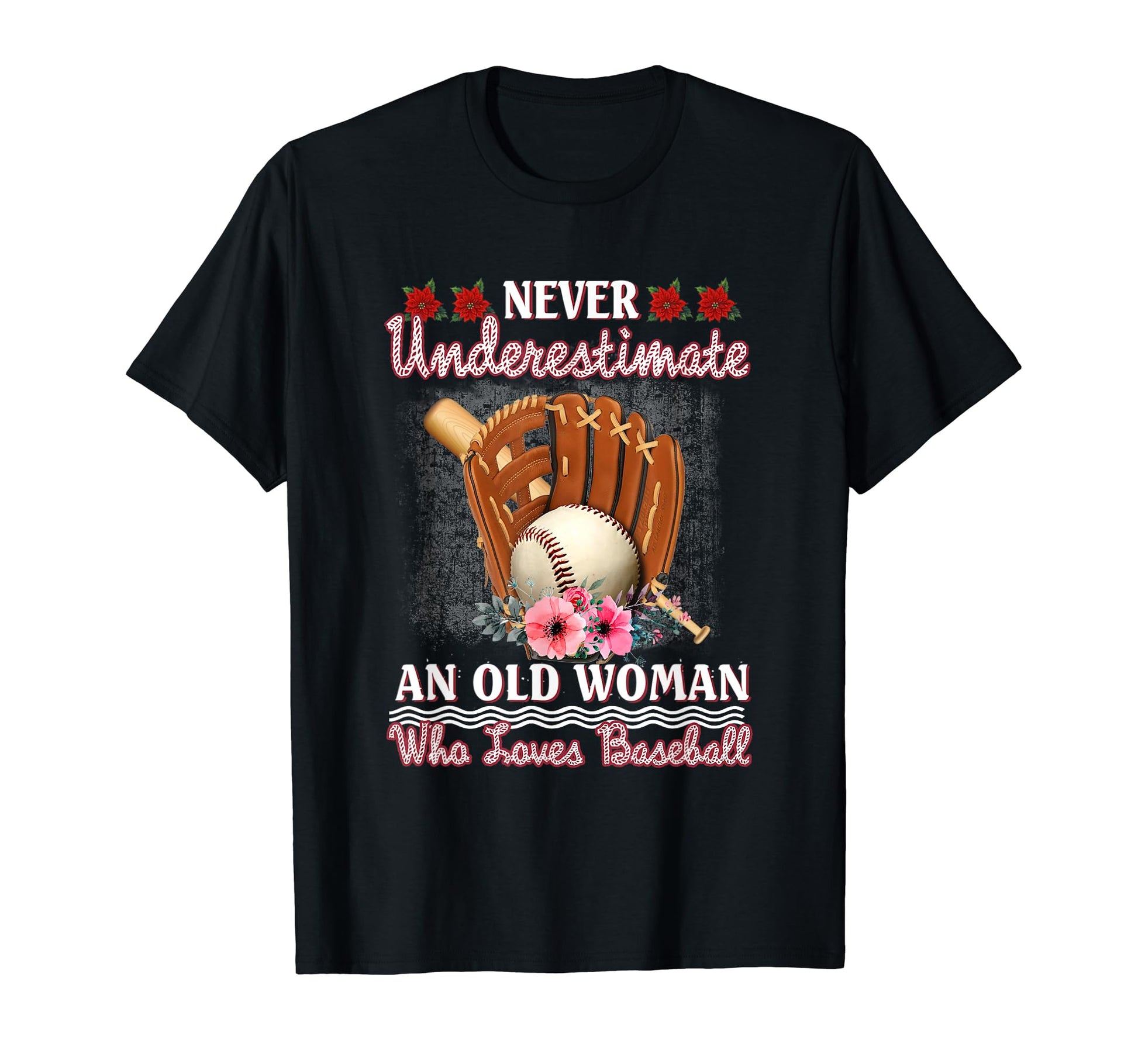 Never Underestimate Old Who Loves T-Shirt - Unique Graphic for Adults - T-Shirt, Sweatshirt, Hoodie