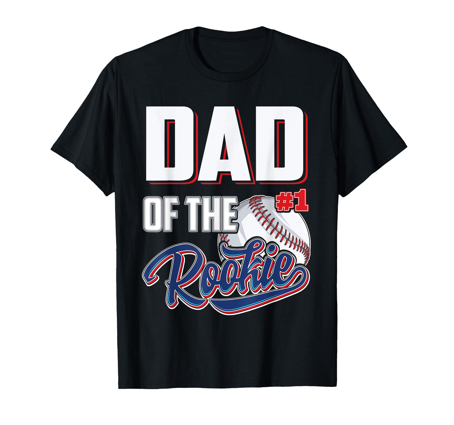 Dad Rookie 1 Years Old Team 1St T-Shirt - Casual Everyday Wear Unisex - T-Shirt, Sweatshirt, Hoodie