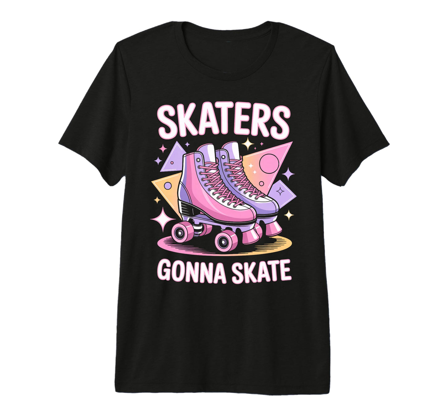 Skater Gonna Skate Roller Skate Roller T-Shirt - Trendy Graphic Men Women - T-Shirt, Sweatshirt, Hoodie