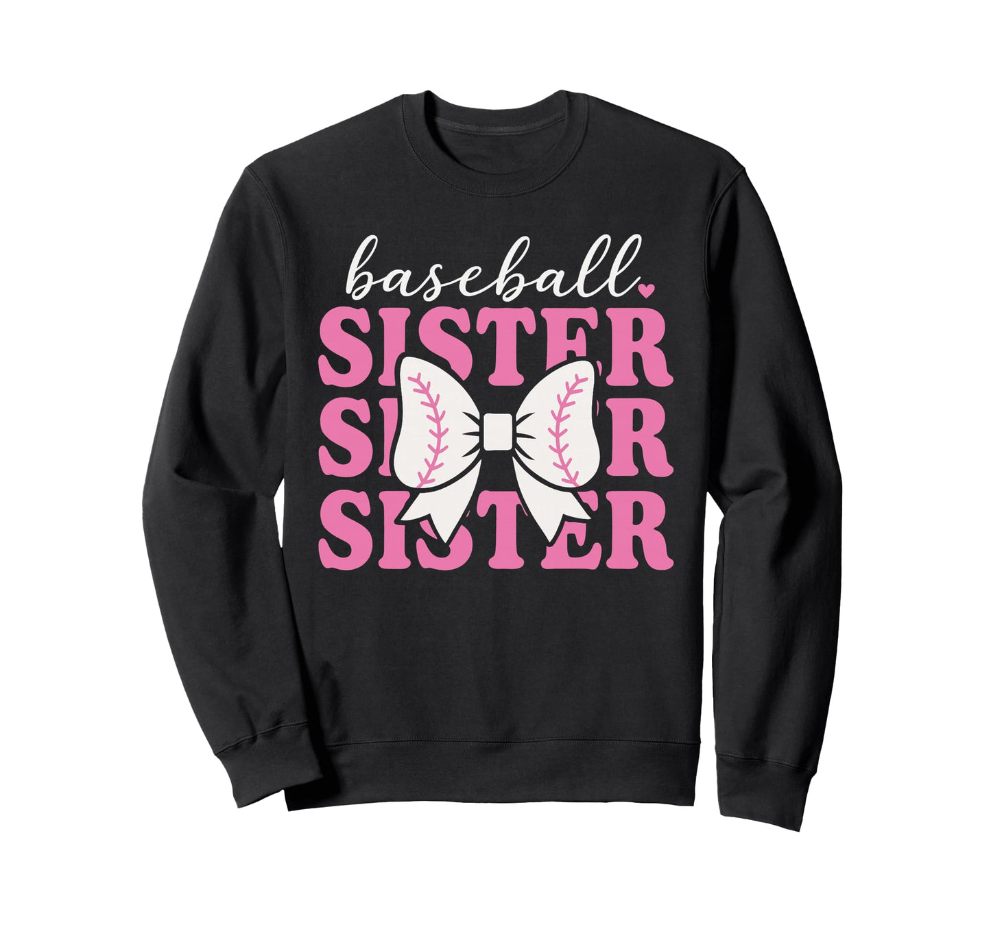 Baseball Sister Coquette Bow Biggest Sweatshirt - Aesthetic Graphic Unisex - T-Shirt, Sweatshirt, Hoodie