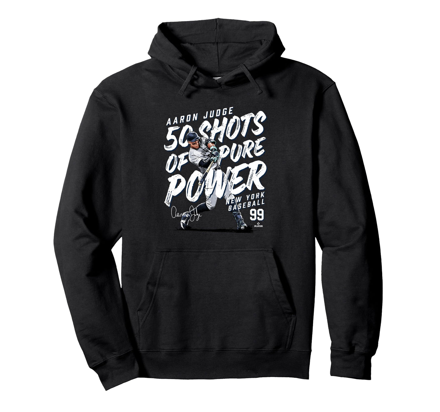 50 Shots Pure Power Aaron Judge New Hoodie - Aesthetic Graphic for Adults - T-Shirt, Sweatshirt, Hoodie