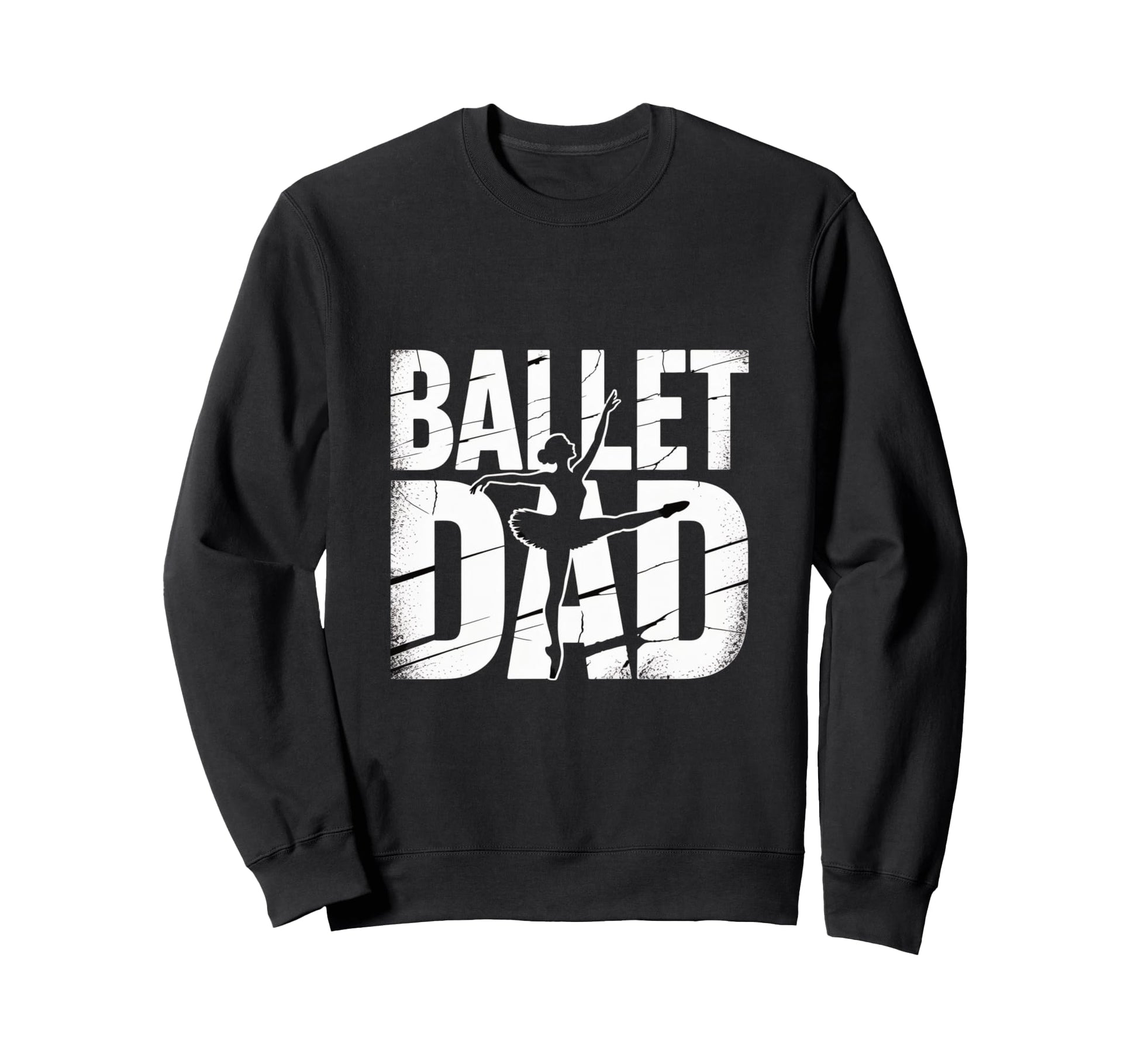 Ballet Dad Silhouette Dance Sweatshirt - Trendy Graphic for Adults - T-Shirt, Sweatshirt, Hoodie