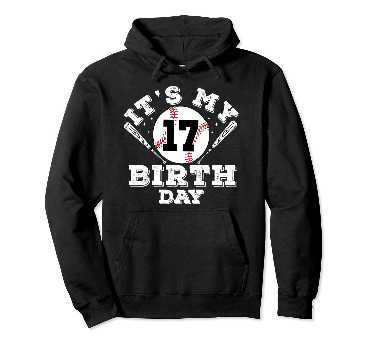 Its My 17Th Birthday 17 Year Old Bday Gifts Hoodie - Unique Graphic Unisex - T-Shirt, Sweatshirt, Hoodie