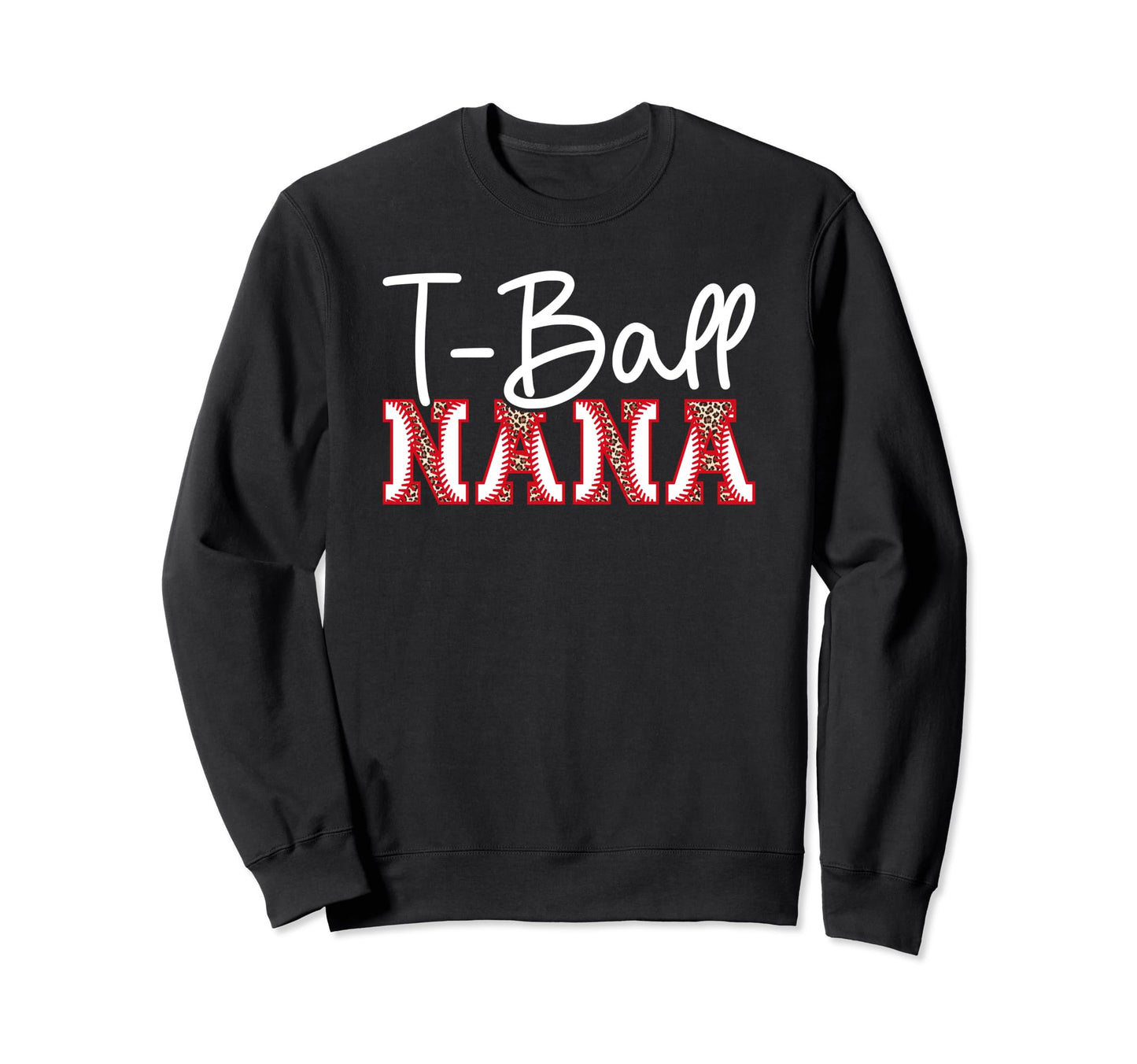 T Ball Nana Leopard Baseball T Ball Sweatshirt - Trendy Graphic Unisex - T-Shirt, Sweatshirt, Hoodie