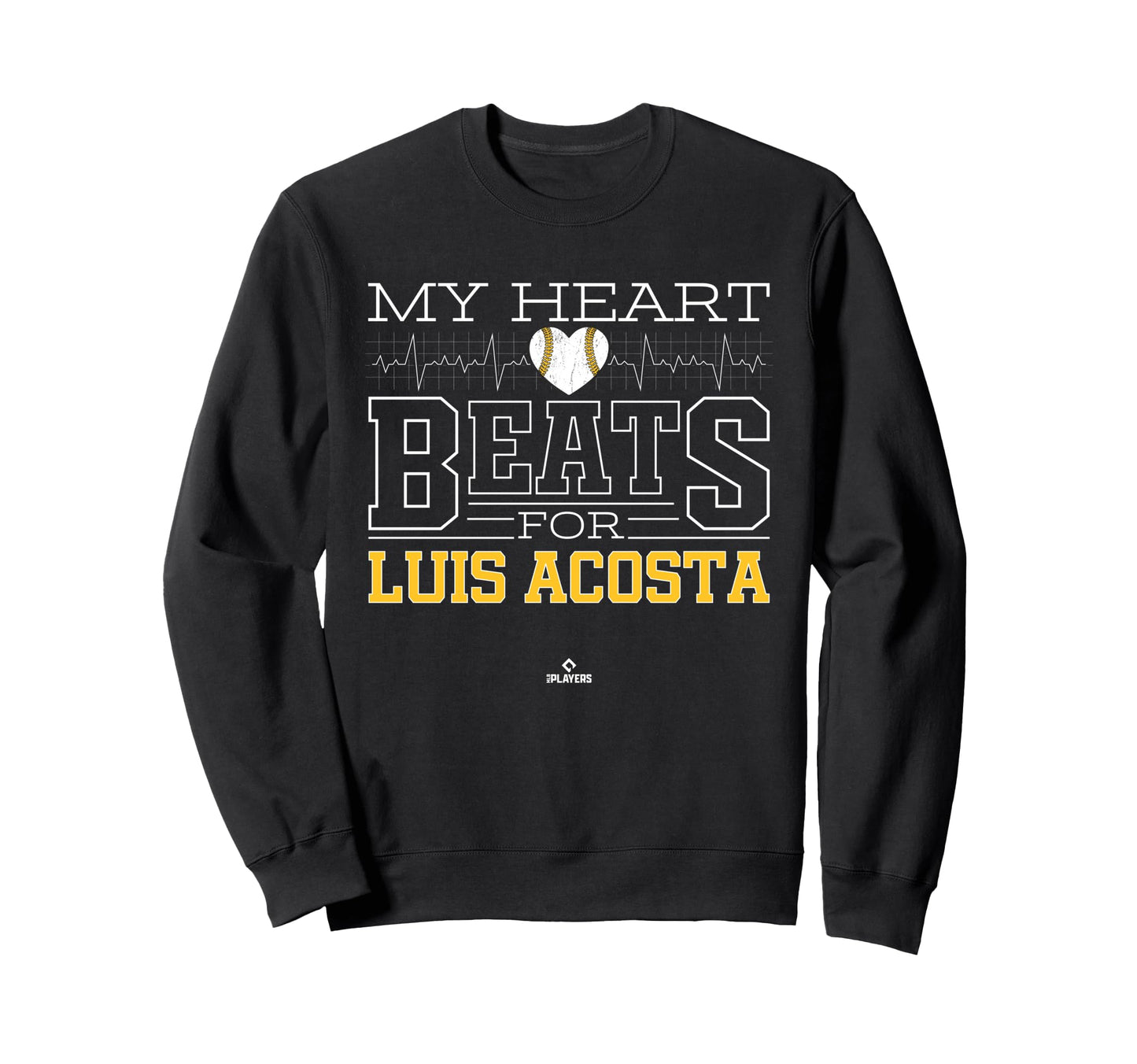 My Heart Beats Luis Acosta Prospect Sweatshirt - Novelty Apparel Men Women - T-Shirt, Sweatshirt, Hoodie