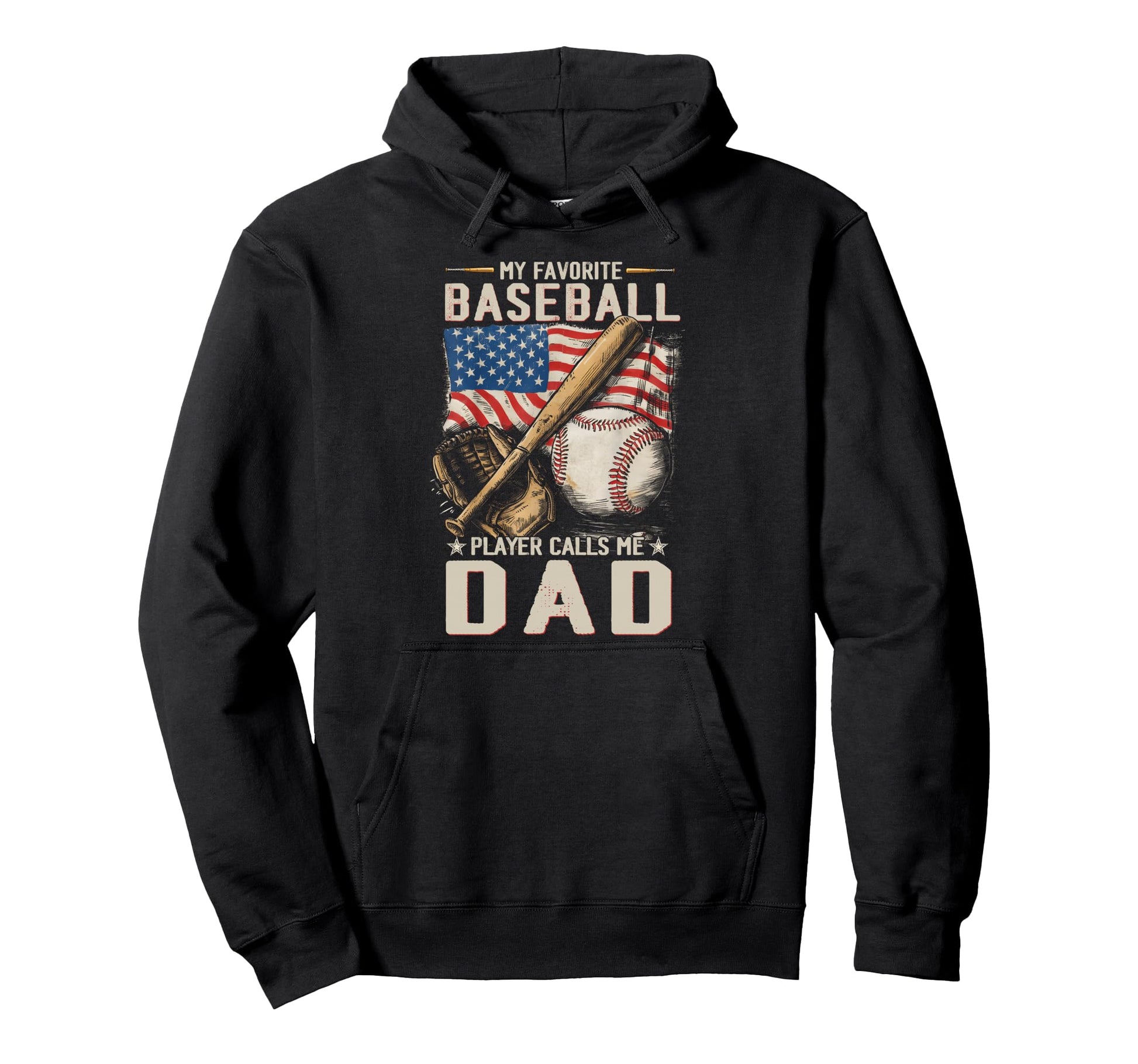 My Favorite Baseball Player Calls Me Dad Hoodie - Custom Art Print Unisex - T-Shirt, Sweatshirt, Hoodie