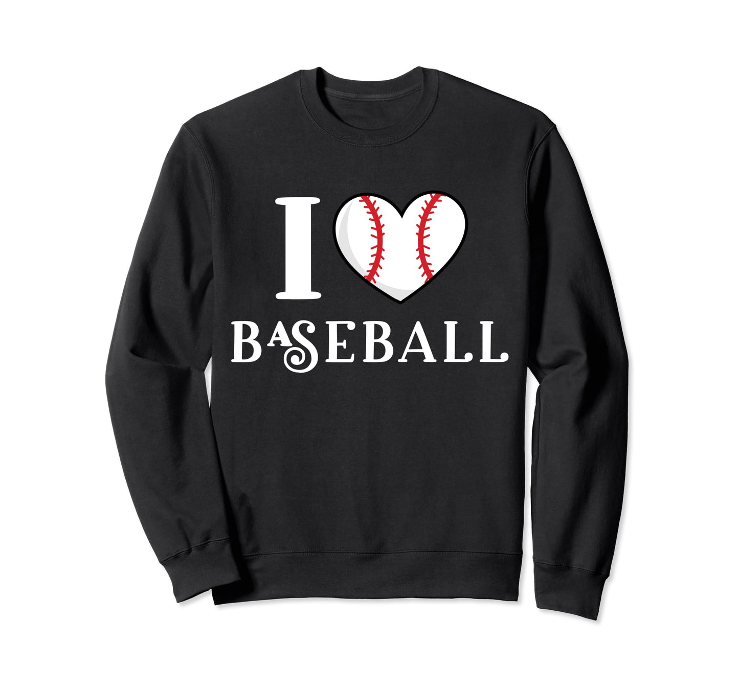 I Love Heart Baseball Sweatshirt - Custom Art Print Unisex - T-Shirt, Sweatshirt, Hoodie