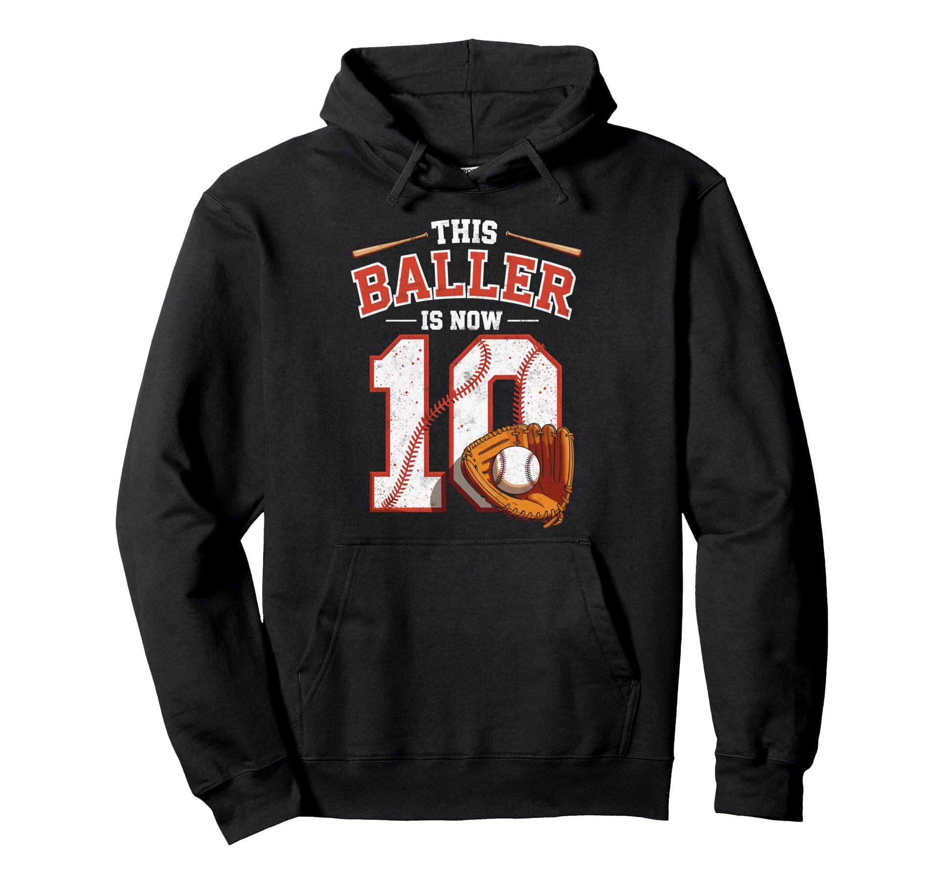 This Baller Is Now 10 Year Baseball Player Hoodie - Novelty Apparel Unisex - T-Shirt, Sweatshirt, Hoodie