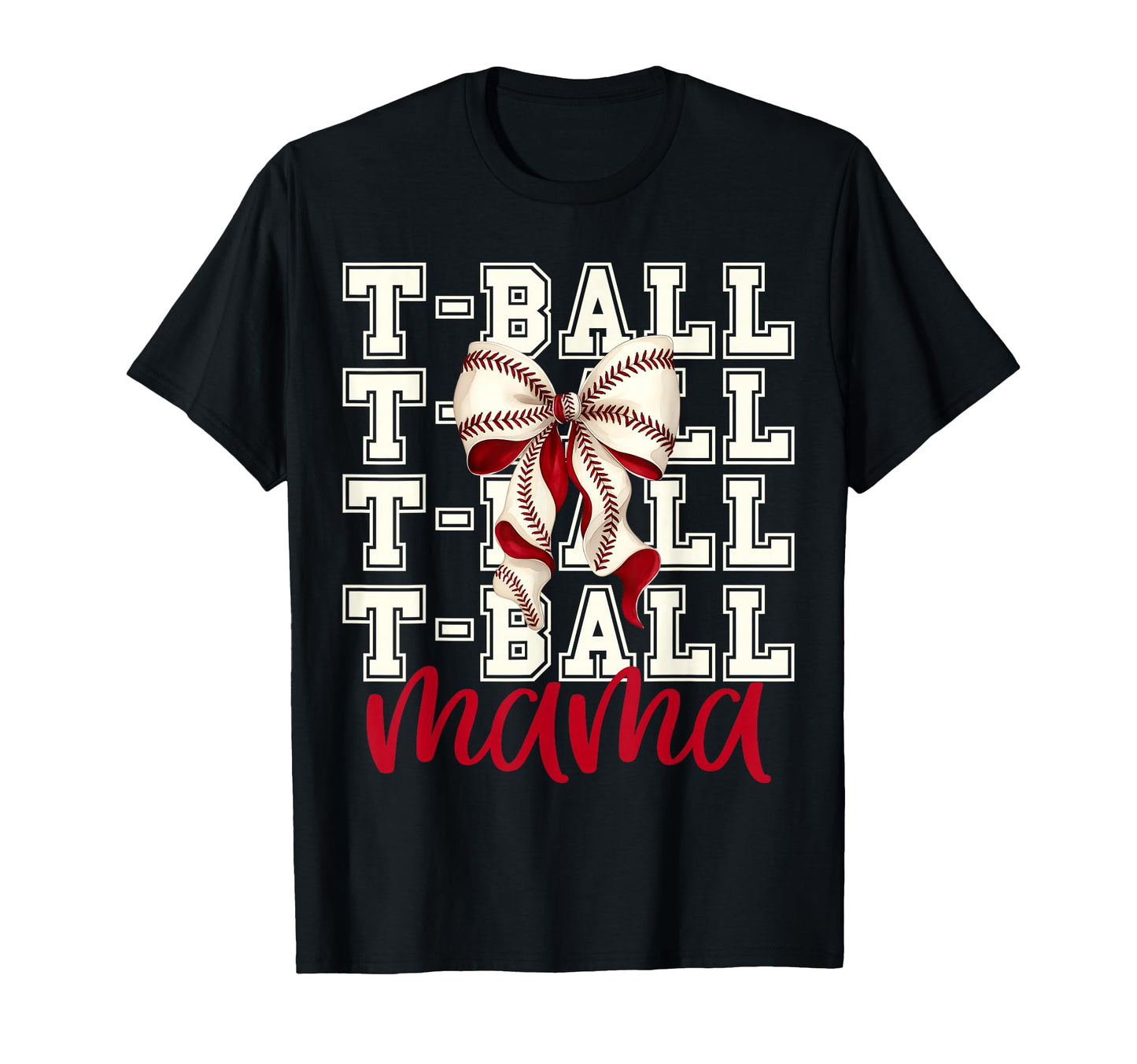 Tball Mama Teeball T Ball Coquette T-Shirt - Minimalist Print for Adults - T-Shirt, Sweatshirt, Hoodie