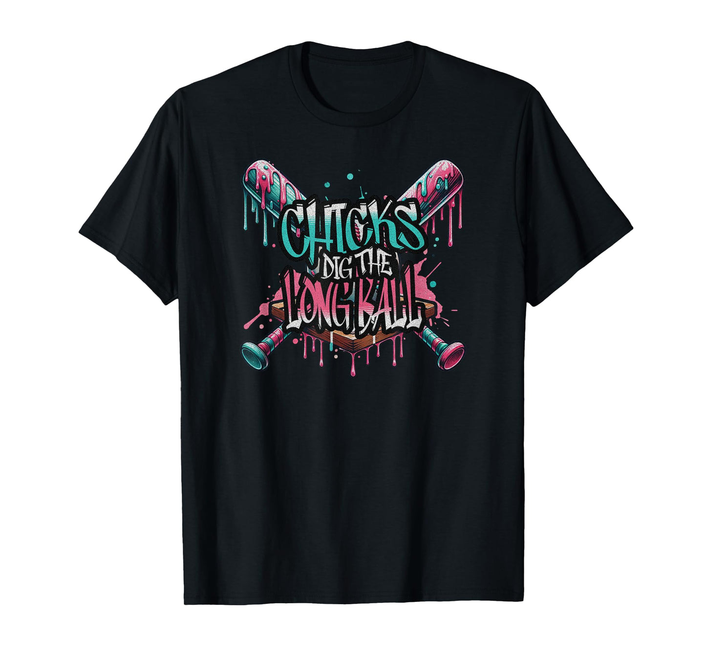 Chicks Dig Long Ball Funny Baseball T-Shirt - Aesthetic Graphic Men Women - T-Shirt, Sweatshirt, Hoodie