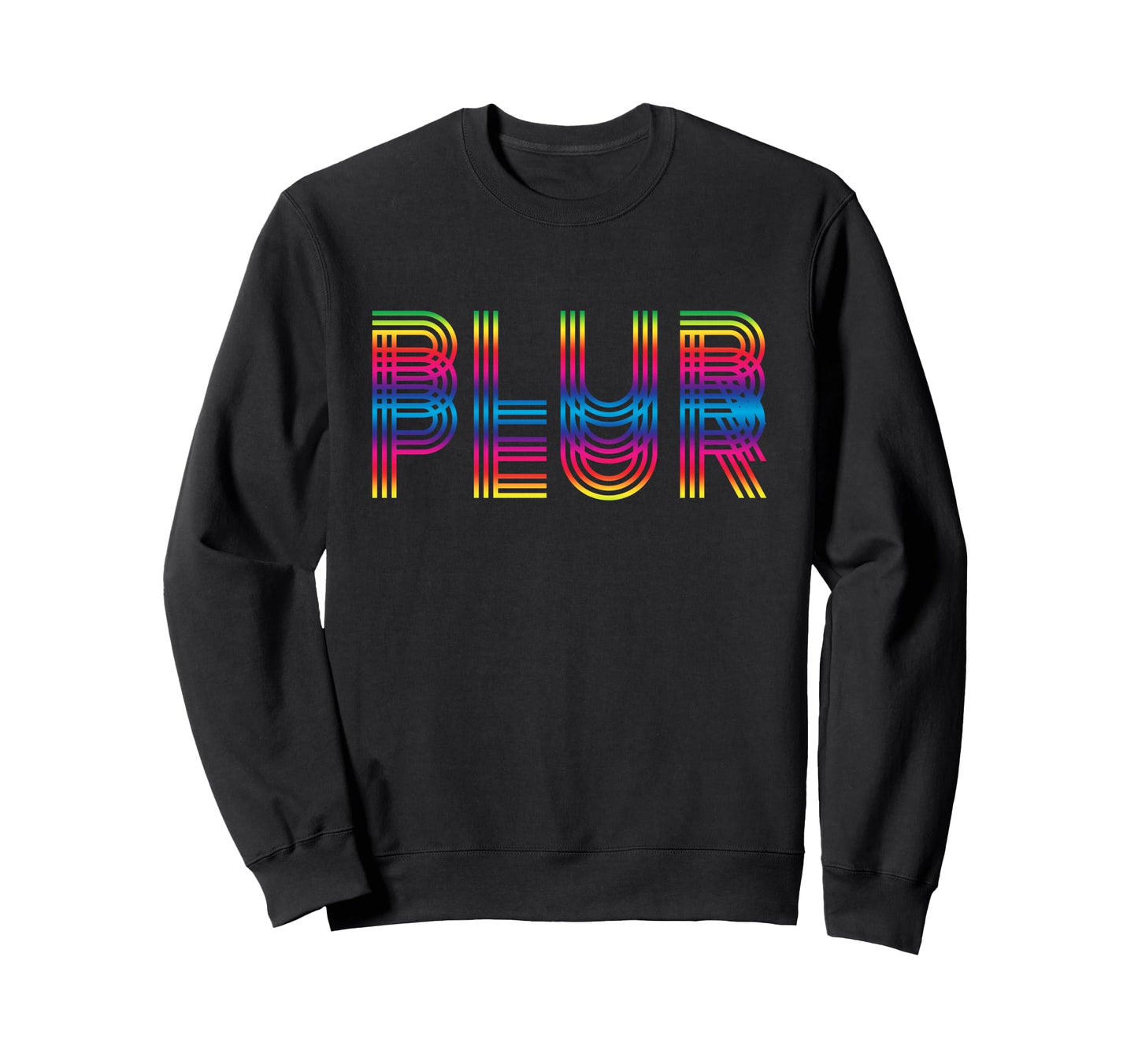 Plur Peace Love Unity Respect Sweatshirt - Minimalist Print for Adults - T-Shirt, Sweatshirt, Hoodie