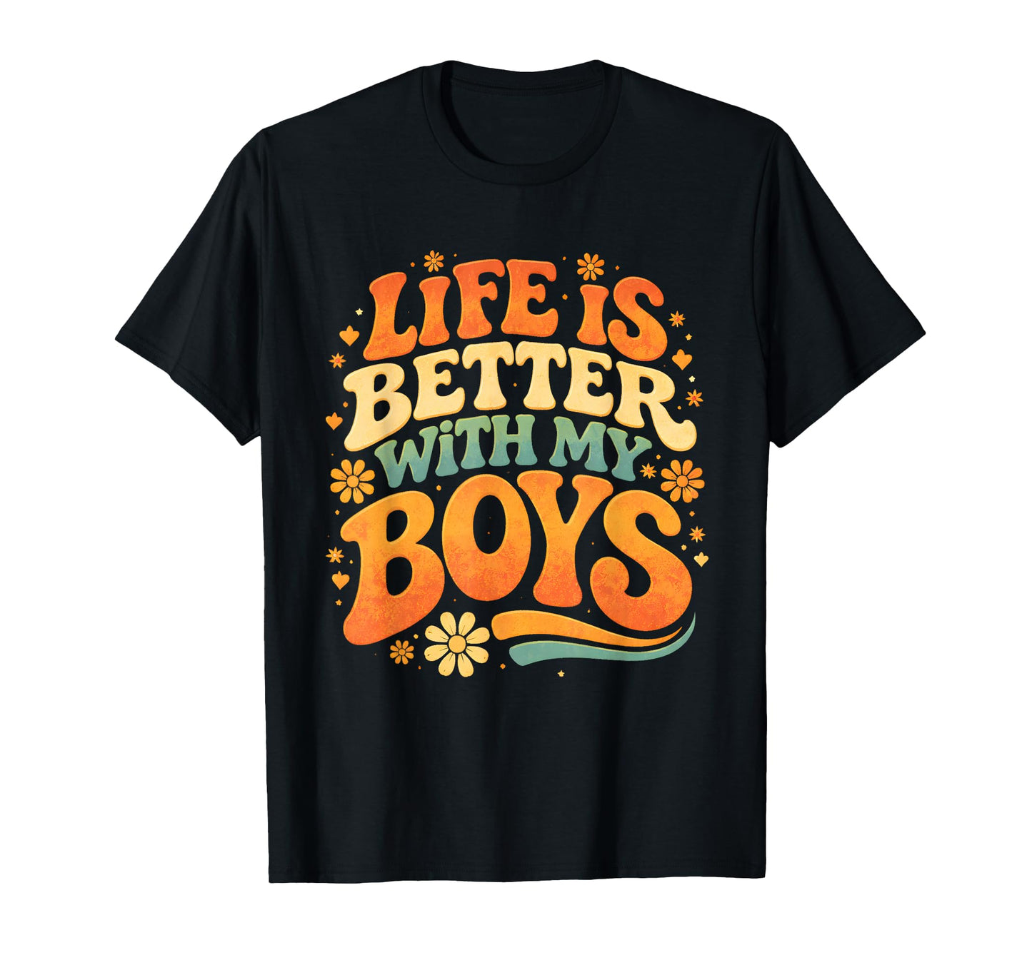 Life Is Better My Proud Mom Typography T-Shirt - Aesthetic Graphic Unisex - T-Shirt, Sweatshirt, Hoodie