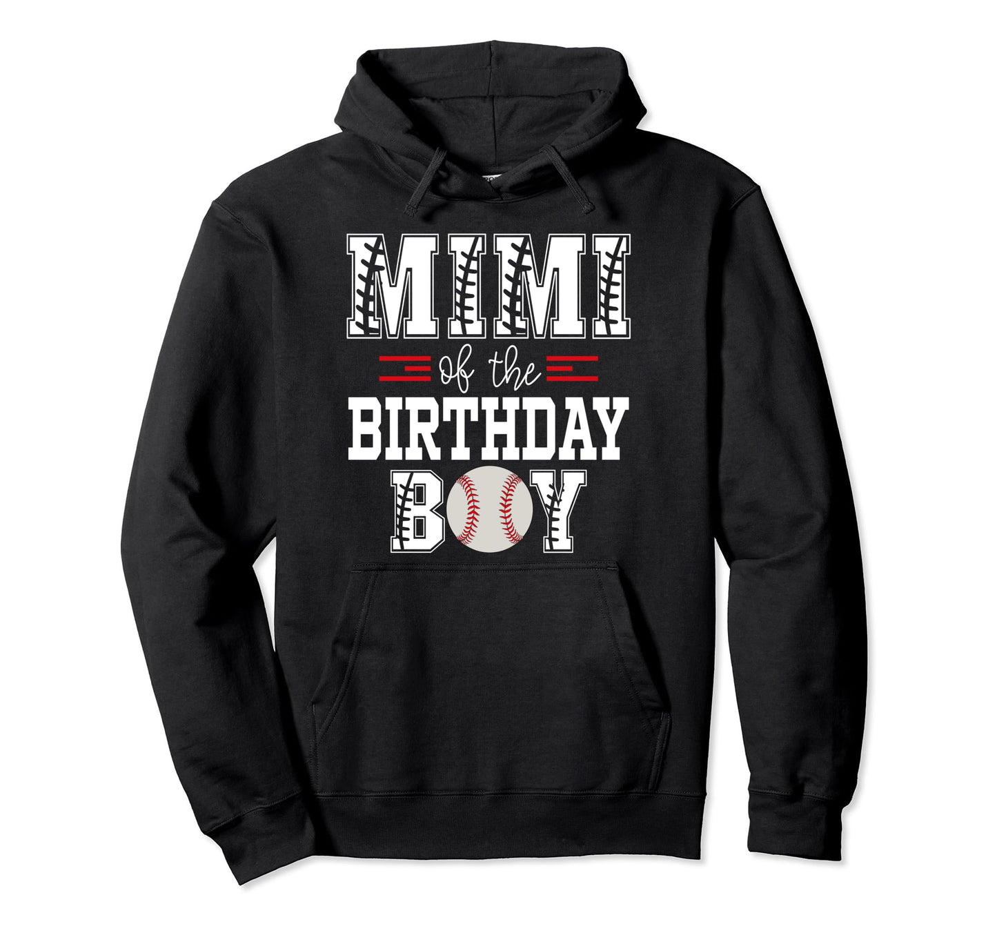 Mimi Birthday Baseball Lover Hoodie - Casual Everyday Wear for Adults - T-Shirt, Sweatshirt, Hoodie