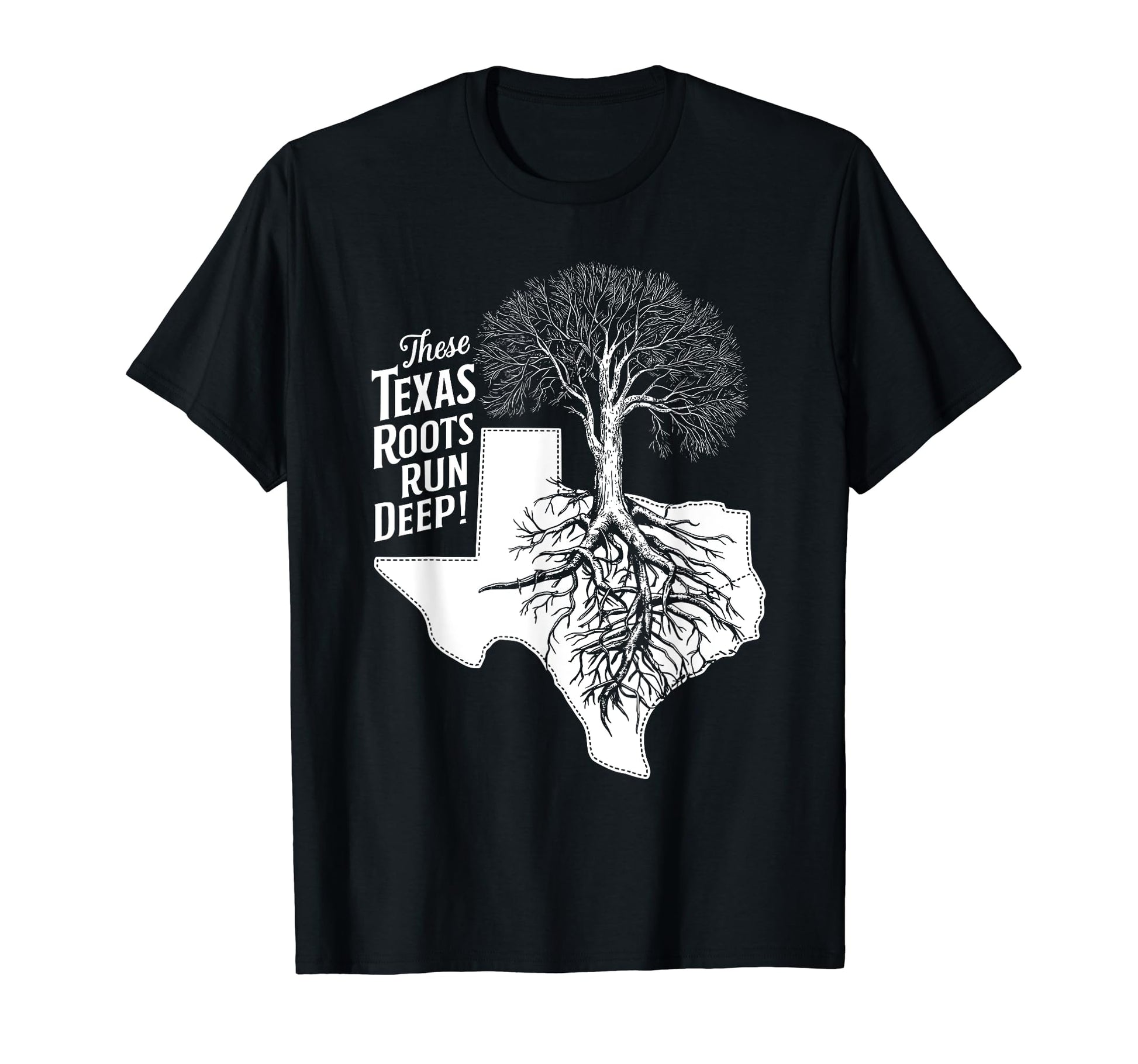 Proud State Love These Texas Roots Run T-Shirt - Unique Graphic for Adults - T-Shirt, Sweatshirt, Hoodie