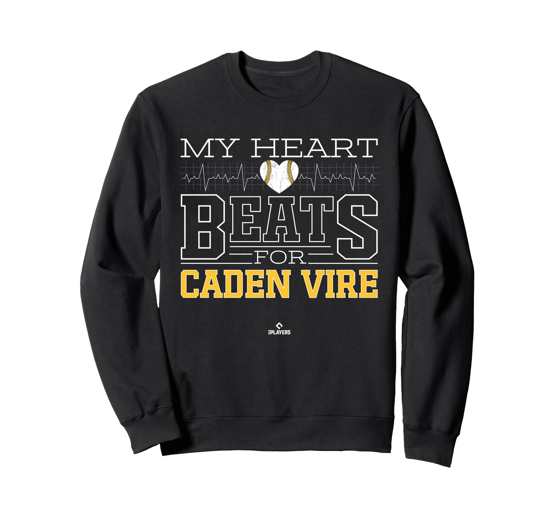 My Heart Beats Caden Vire Prospect Sweatshirt - Novelty Apparel Unisex - T-Shirt, Sweatshirt, Hoodie