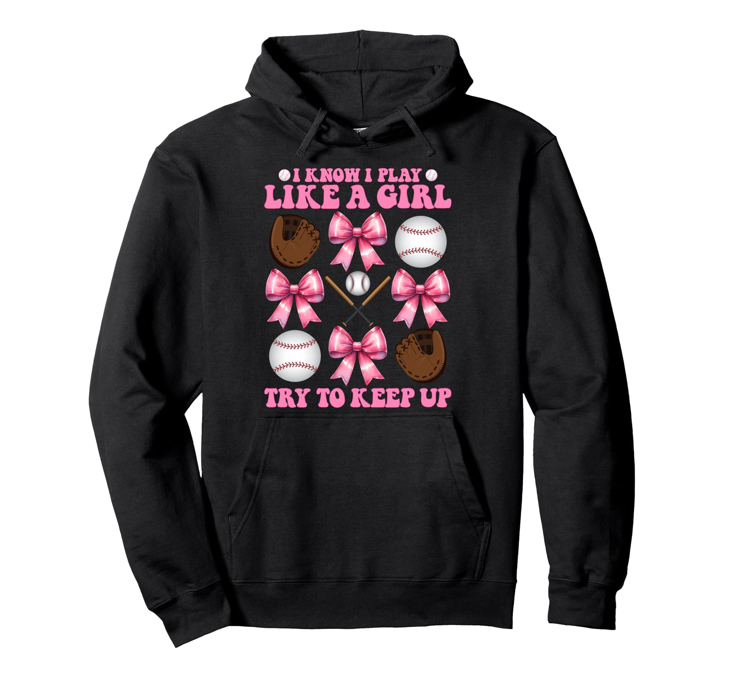 Baseball Mom Mama Coquette I Know I Play Hoodie - Trendy Graphic Unisex - T-Shirt, Sweatshirt, Hoodie