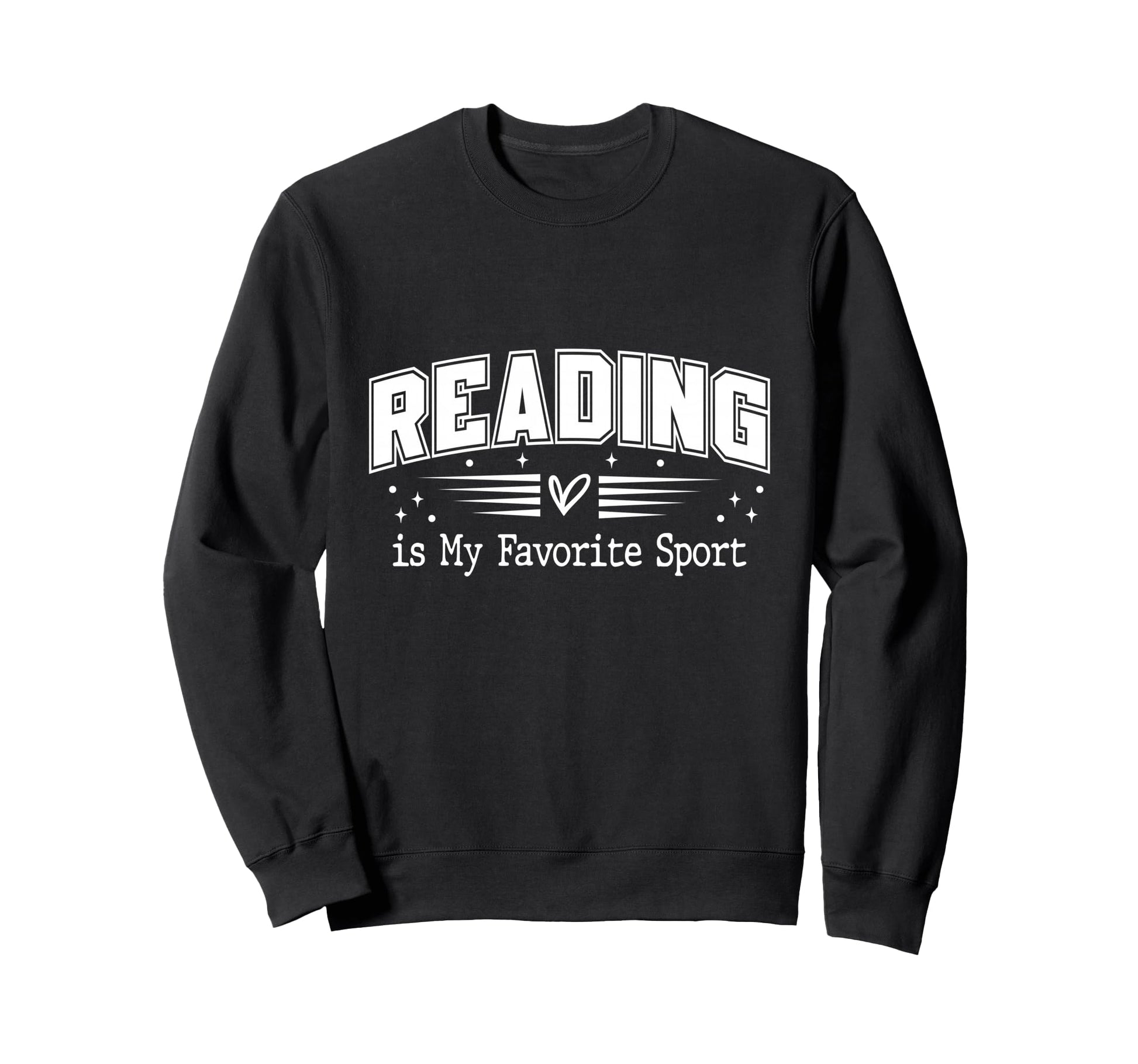 Reading Is My Favorite Sport Sweatshirt - Aesthetic Graphic Men Women - T-Shirt, Sweatshirt, Hoodie