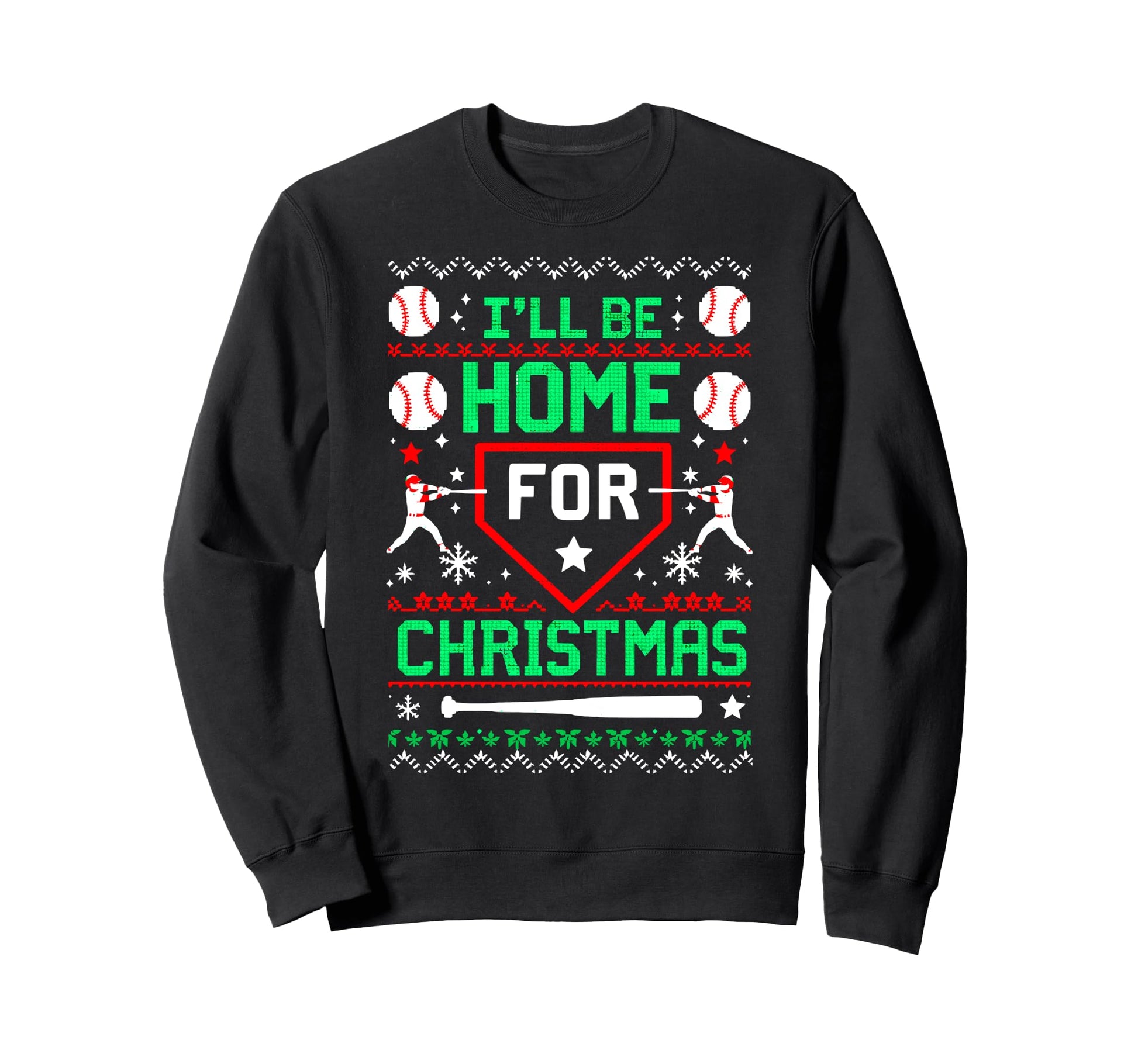 Ill Be Home Baseball Lover Ugly Sweatshirt - Graphic Print for Adults - T-Shirt, Sweatshirt, Hoodie