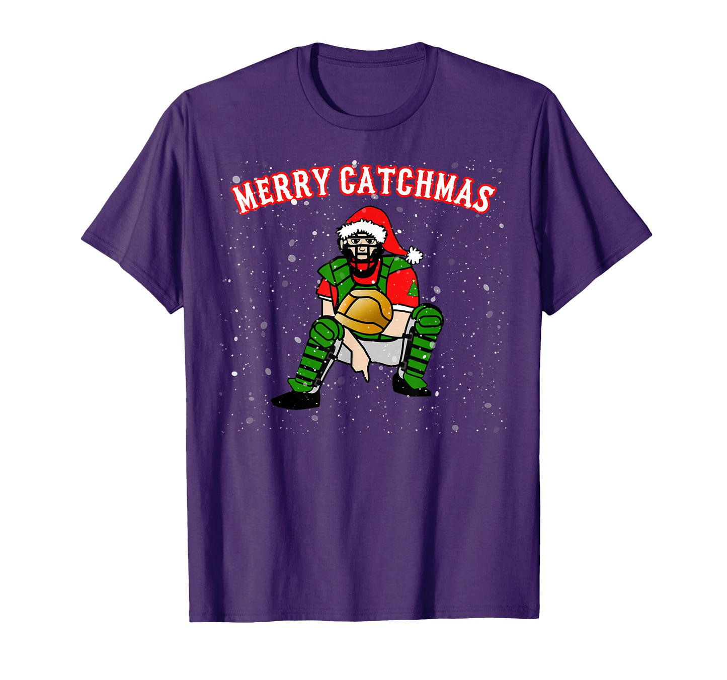 Baseball Catcher Baseball Gift Merry T-Shirt - Novelty Apparel Men Women - T-Shirt, Sweatshirt, Hoodie