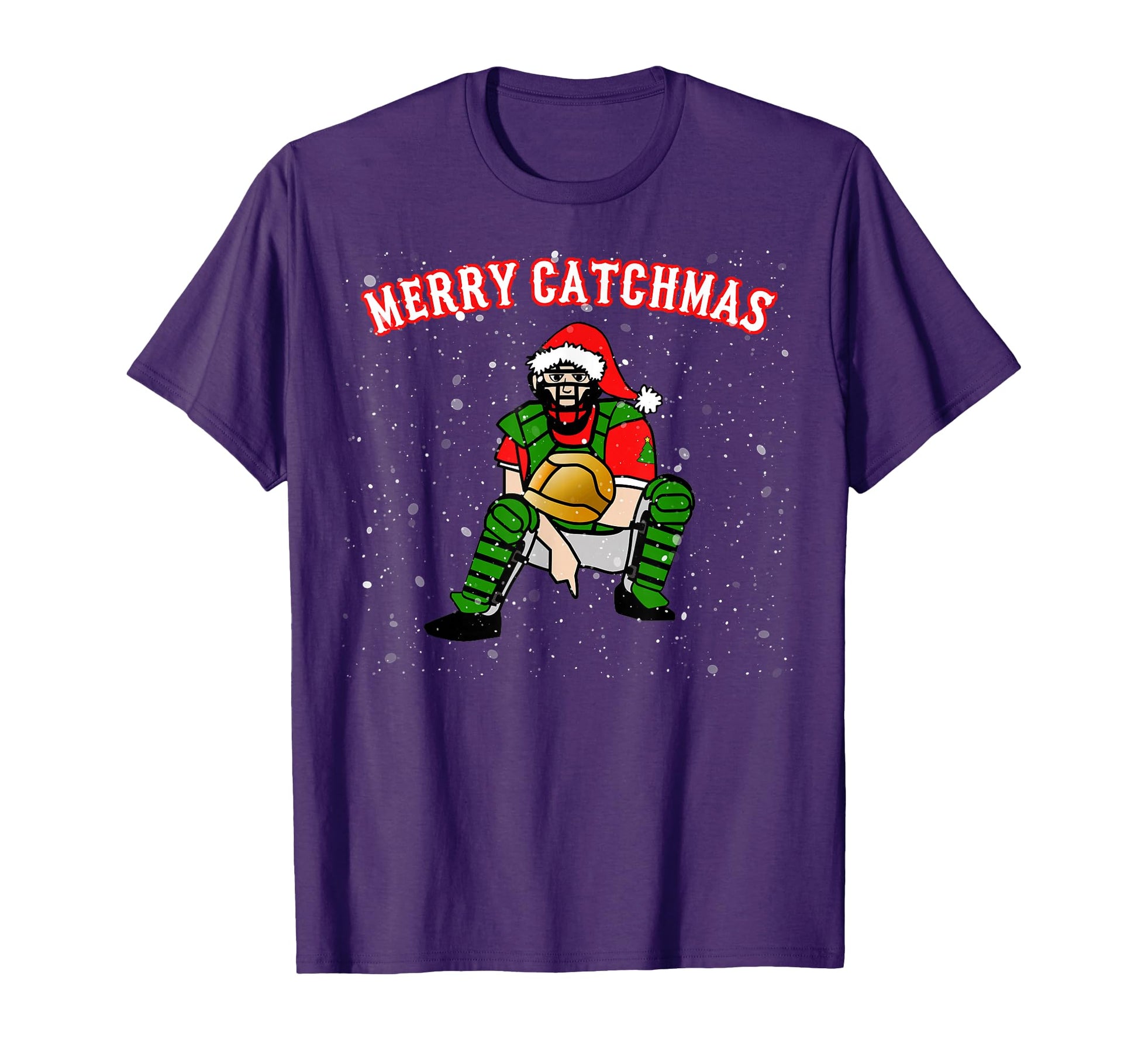 Baseball Catcher Baseball Gift Merry T-Shirt - Novelty Apparel Men Women - T-Shirt, Sweatshirt, Hoodie