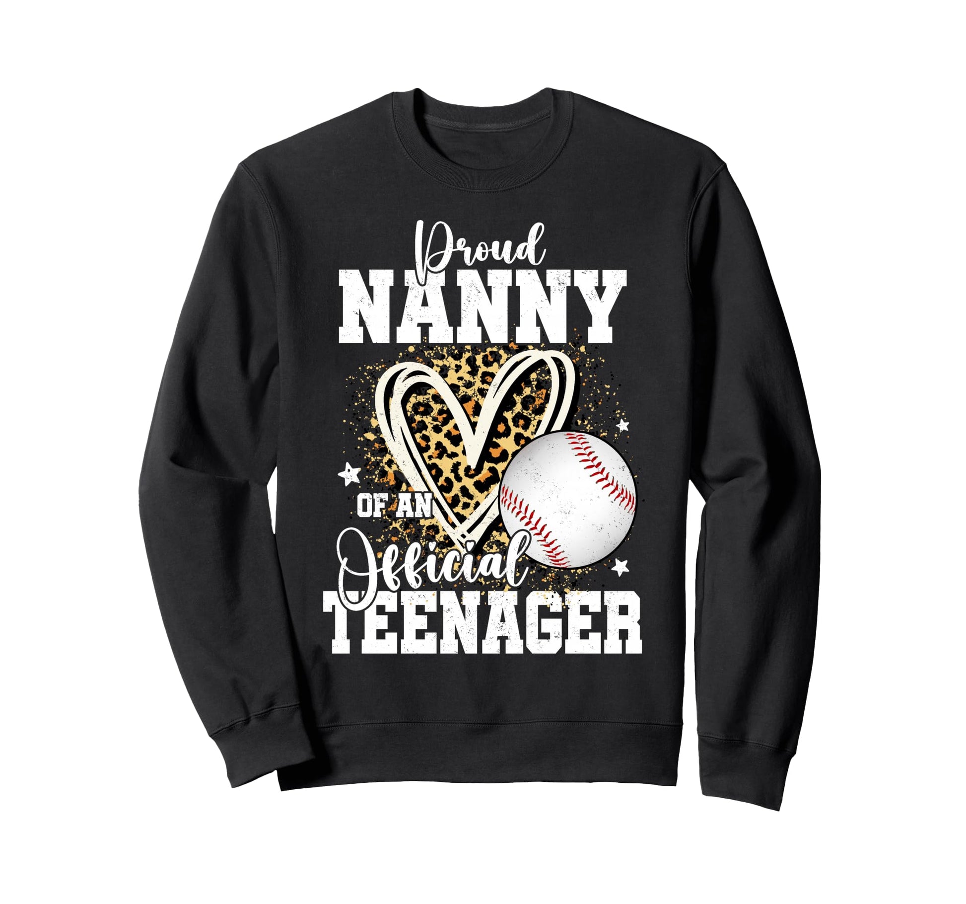 Proud Nanny Teenager 13Th Birthday Sweatshirt - Graphic Print Unisex - T-Shirt, Sweatshirt, Hoodie