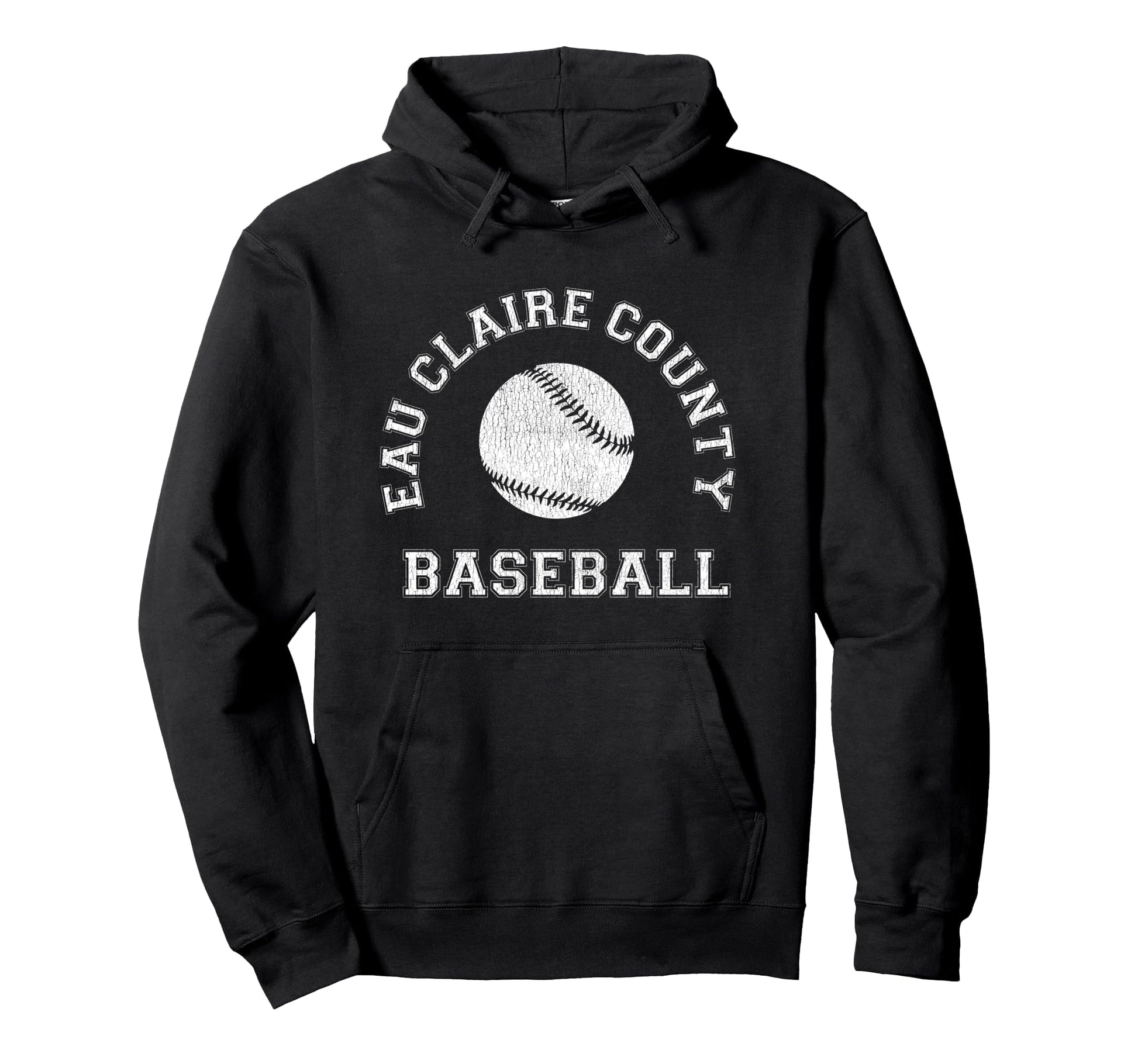 Eau Claire County Baseball Hoodie - Casual Everyday Wear Men Women - T-Shirt, Sweatshirt, Hoodie