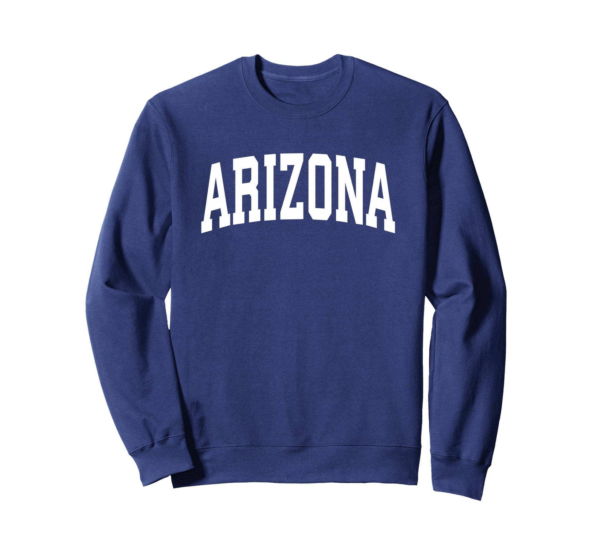 Arizona Sports College State Usa Sweatshirt - Streetwear Style Unisex - T-Shirt, Sweatshirt, Hoodie
