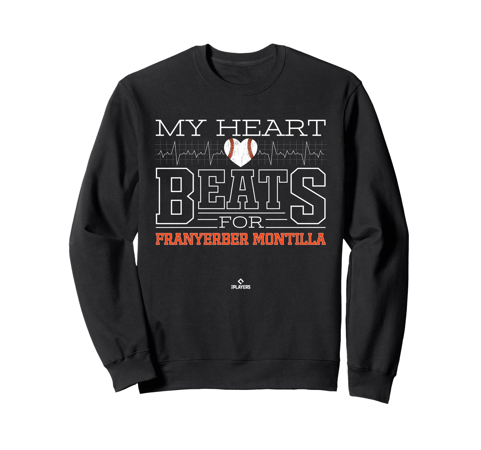 My Heart Beats Franyerber Montilla Sweatshirt - Novelty Apparel Unisex - T-Shirt, Sweatshirt, Hoodie