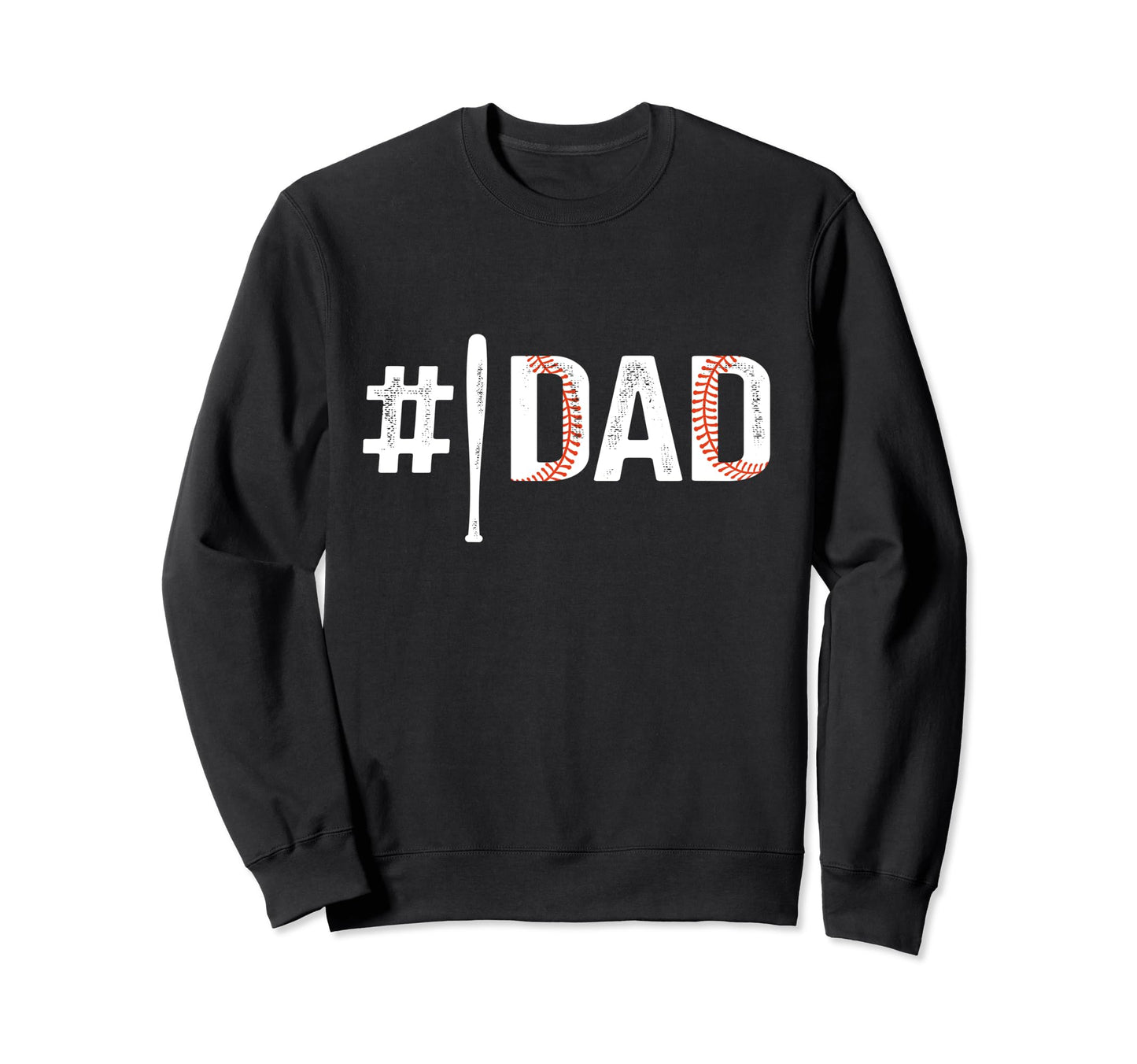 Number One 1 Baseball Dad Sweatshirt - Aesthetic Graphic for Adults - T-Shirt, Sweatshirt, Hoodie