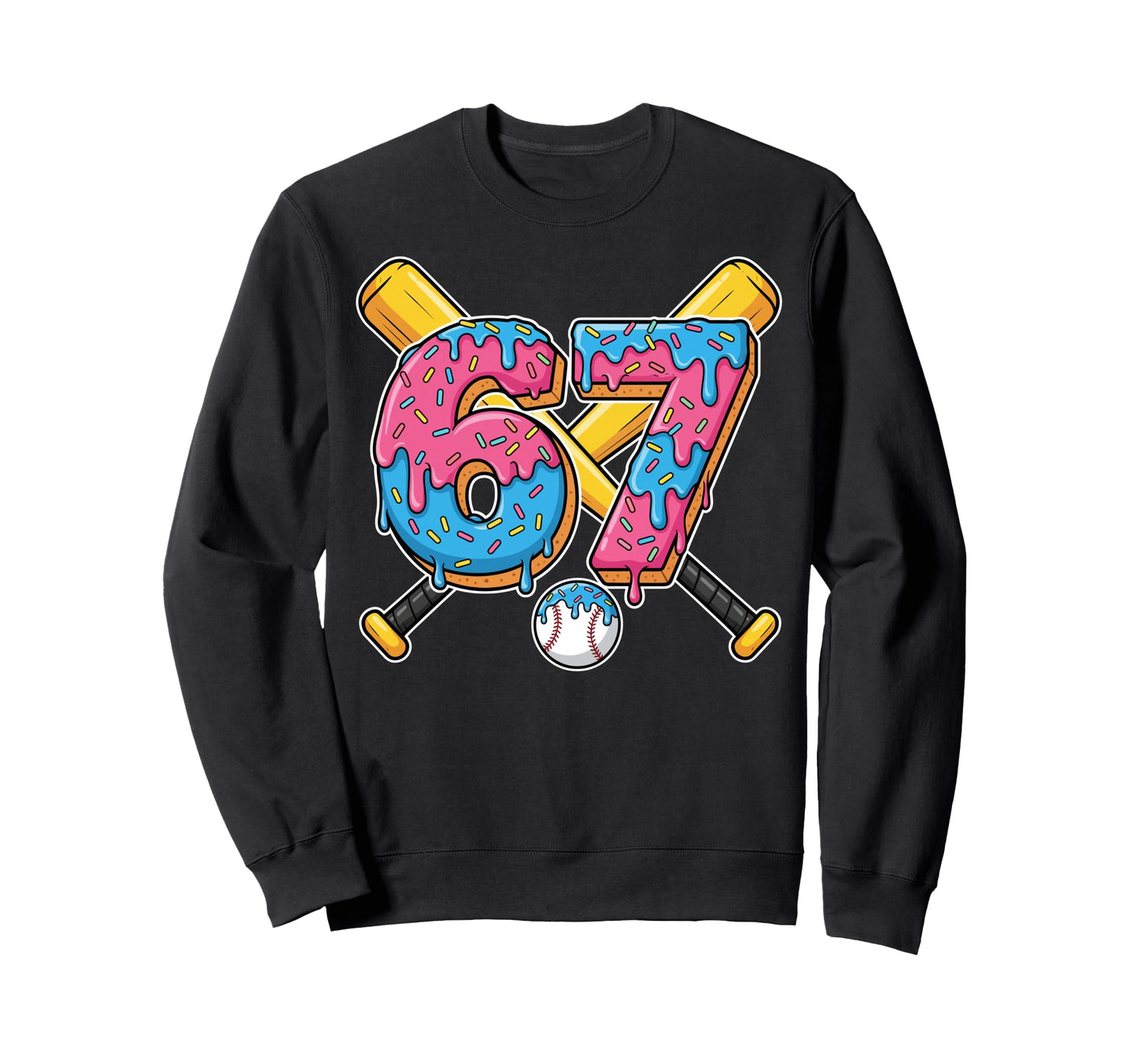 Baseball Drip Number 67 Player 67Th Sweatshirt - Trendy Graphic for Adults - T-Shirt, Sweatshirt, Hoodie