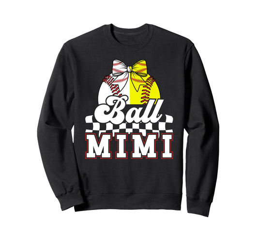 Ball Mimi Grandma Coquette Baseball Sweatshirt - Minimalist Print Unisex - T-Shirt, Sweatshirt, Hoodie