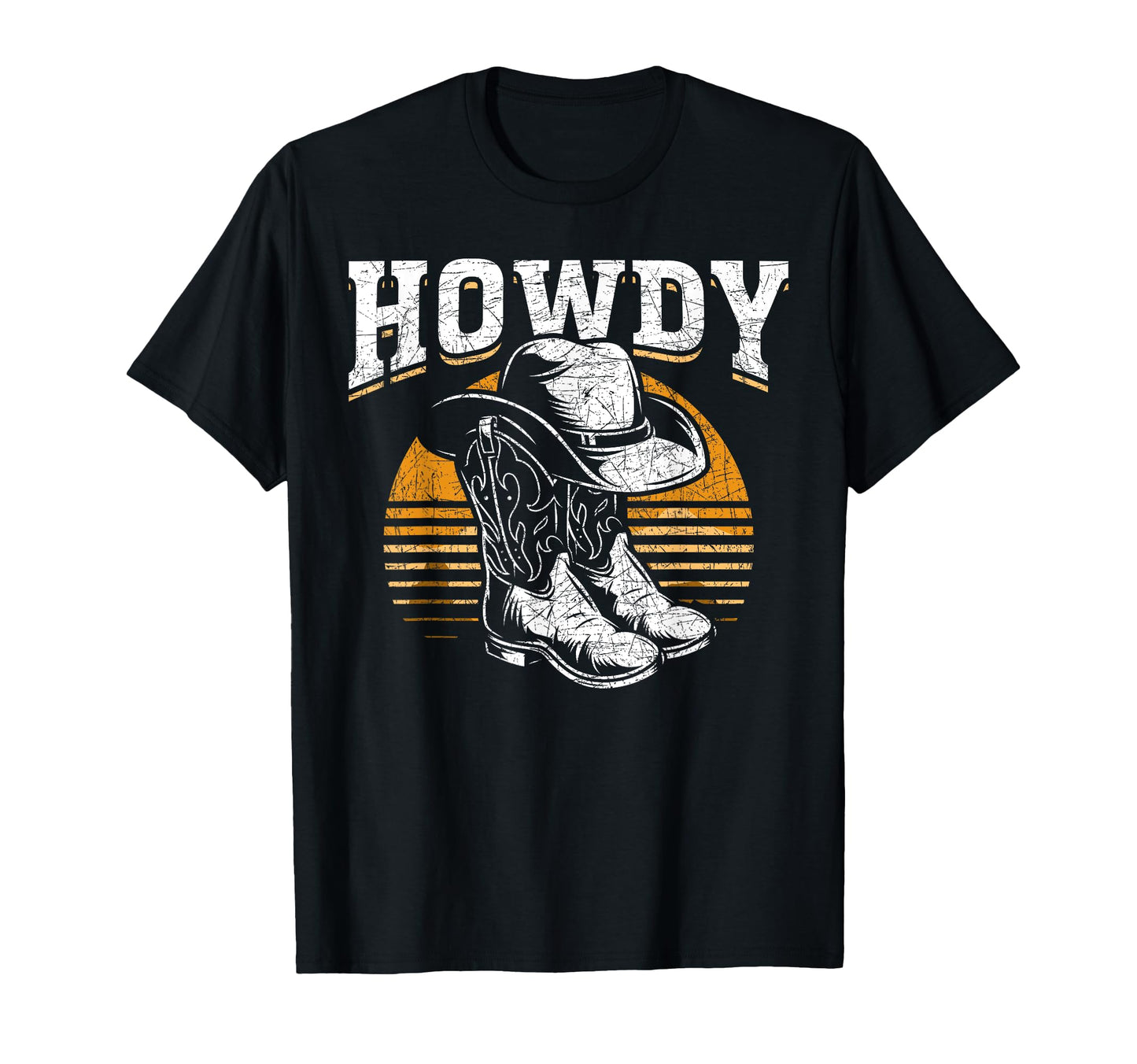 Cowboy Boots Hat Howdy Western Country T-Shirt - Graphic Print Men Women - T-Shirt, Sweatshirt, Hoodie