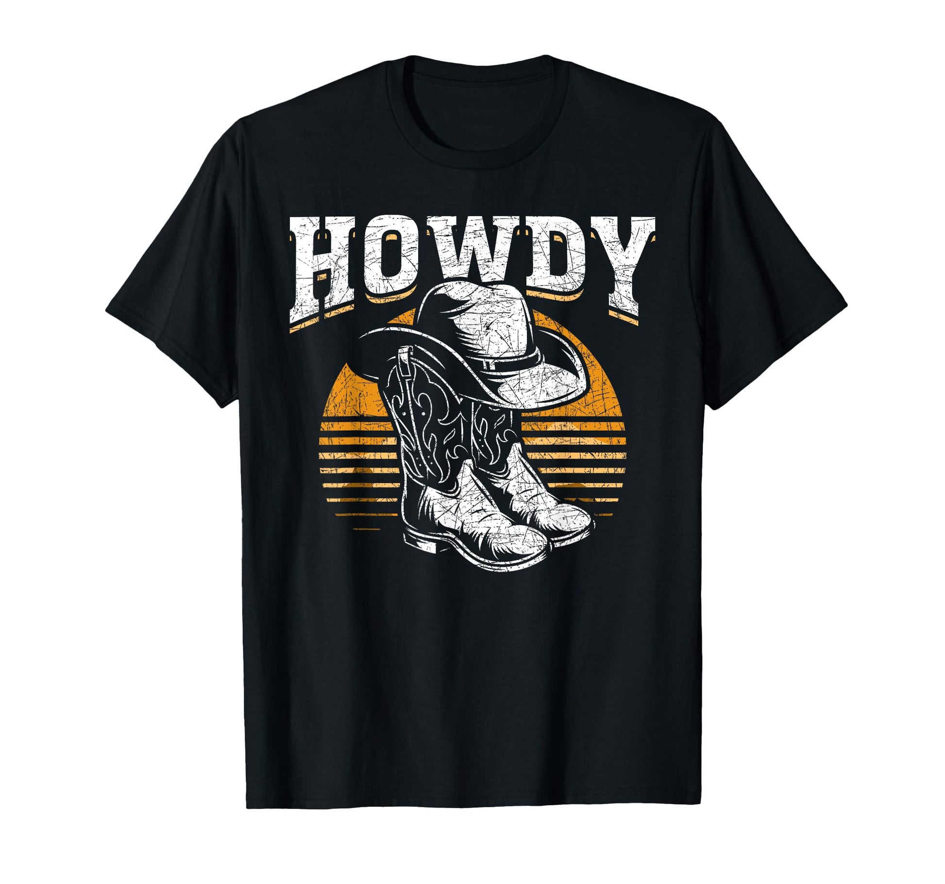 Cowboy Boots Hat Howdy Western Country T-Shirt - Graphic Print Men Women - T-Shirt, Sweatshirt, Hoodie
