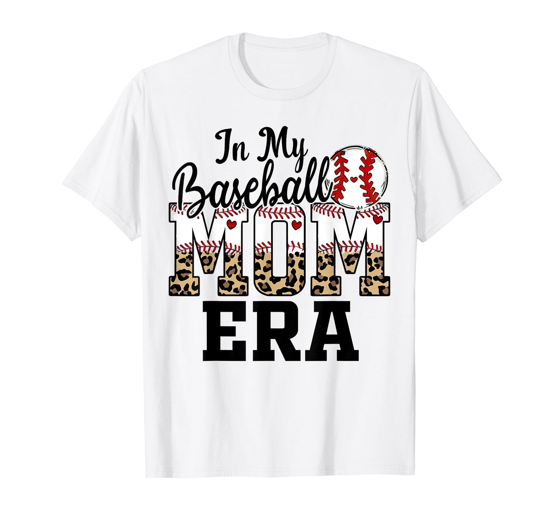 My Baseball Mom Era Leopard Mom T-Shirt - Casual Everyday Wear for Adults - T-Shirt, Sweatshirt, Hoodie