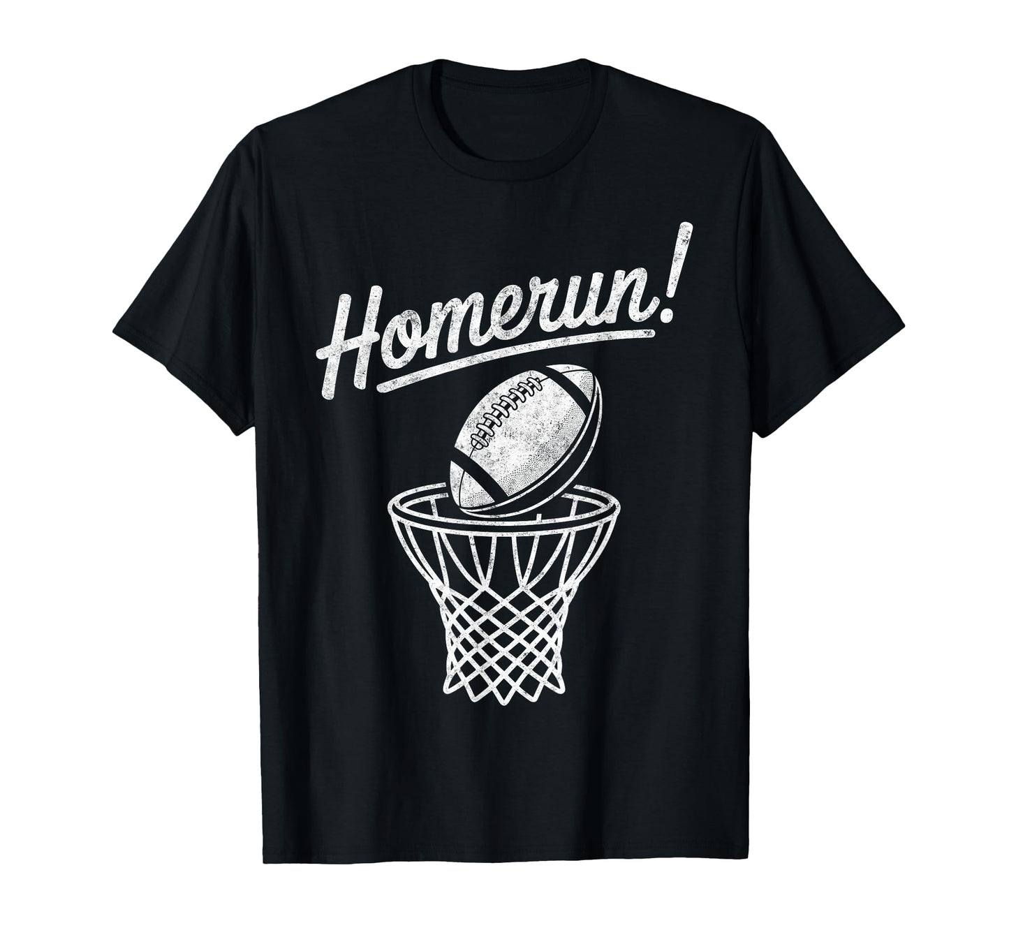 Funny Sports Homerun Football T-Shirt - Fun Novelty Design Men Women - T-Shirt, Sweatshirt, Hoodie