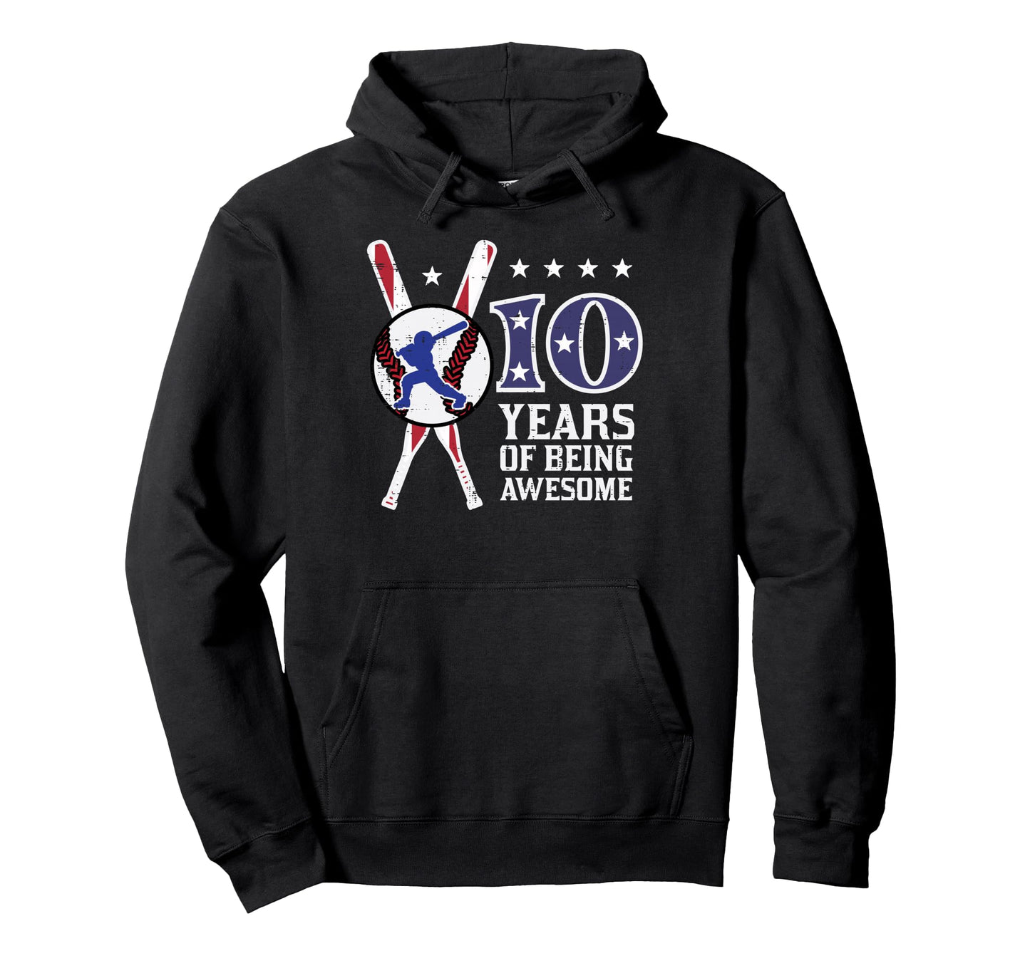 10 Years Being Awesome Baseball Flag Hoodie - Minimalist Print for Adults - T-Shirt, Sweatshirt, Hoodie