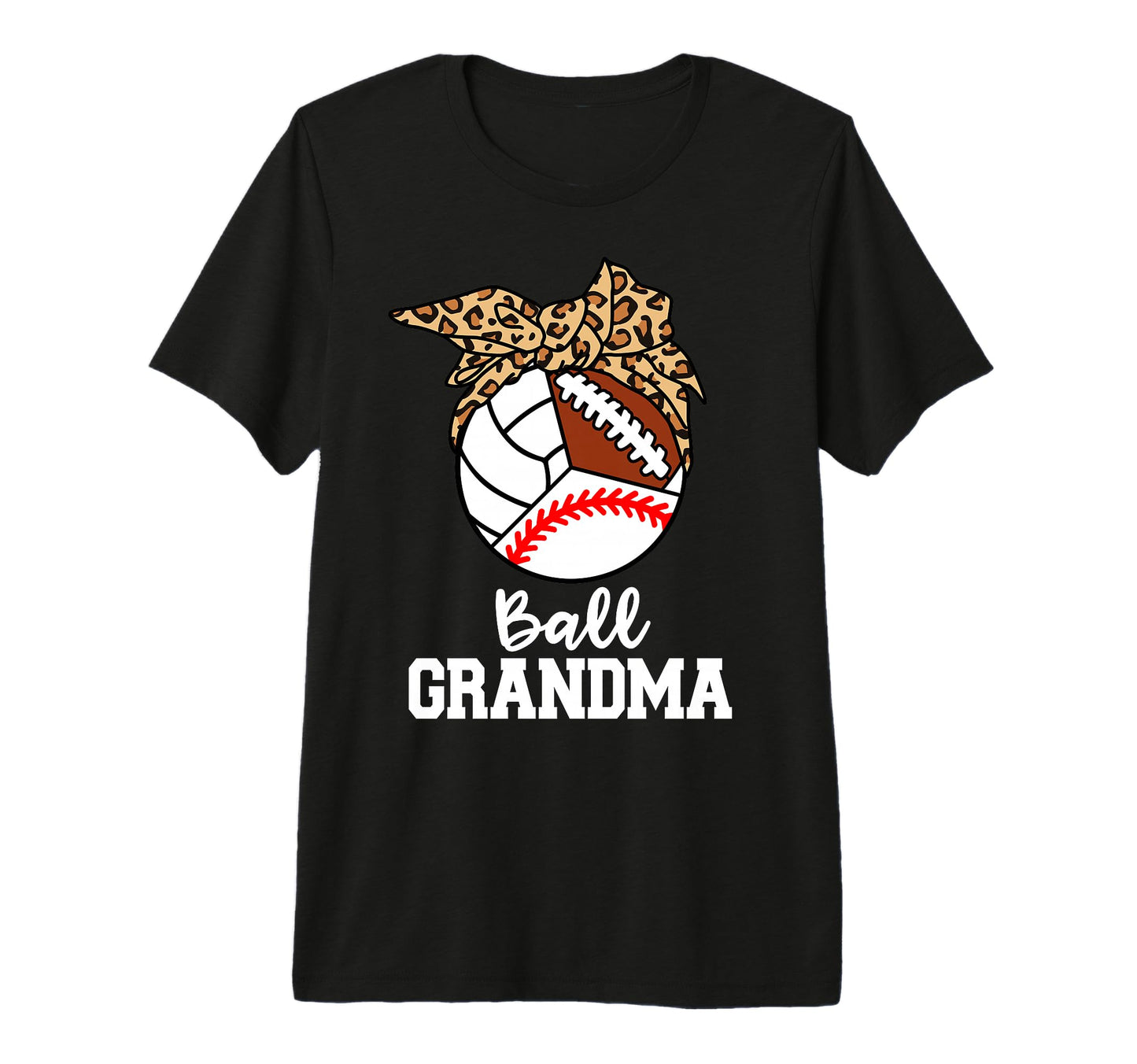 Ball Grandma Baseball Volleyball T-Shirt - Custom Art Print Men Women - T-Shirt, Sweatshirt, Hoodie