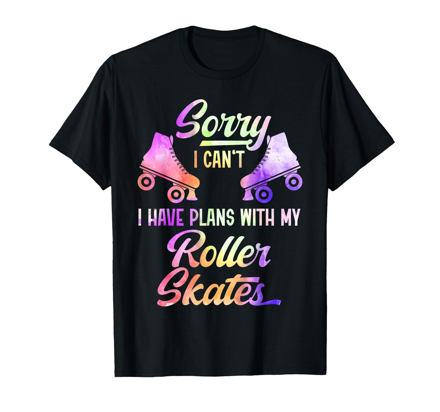 Roller Skating Skate 1970S Sorry I Cant I T-Shirt - Minimalist Print Unisex - T-Shirt, Sweatshirt, Hoodie