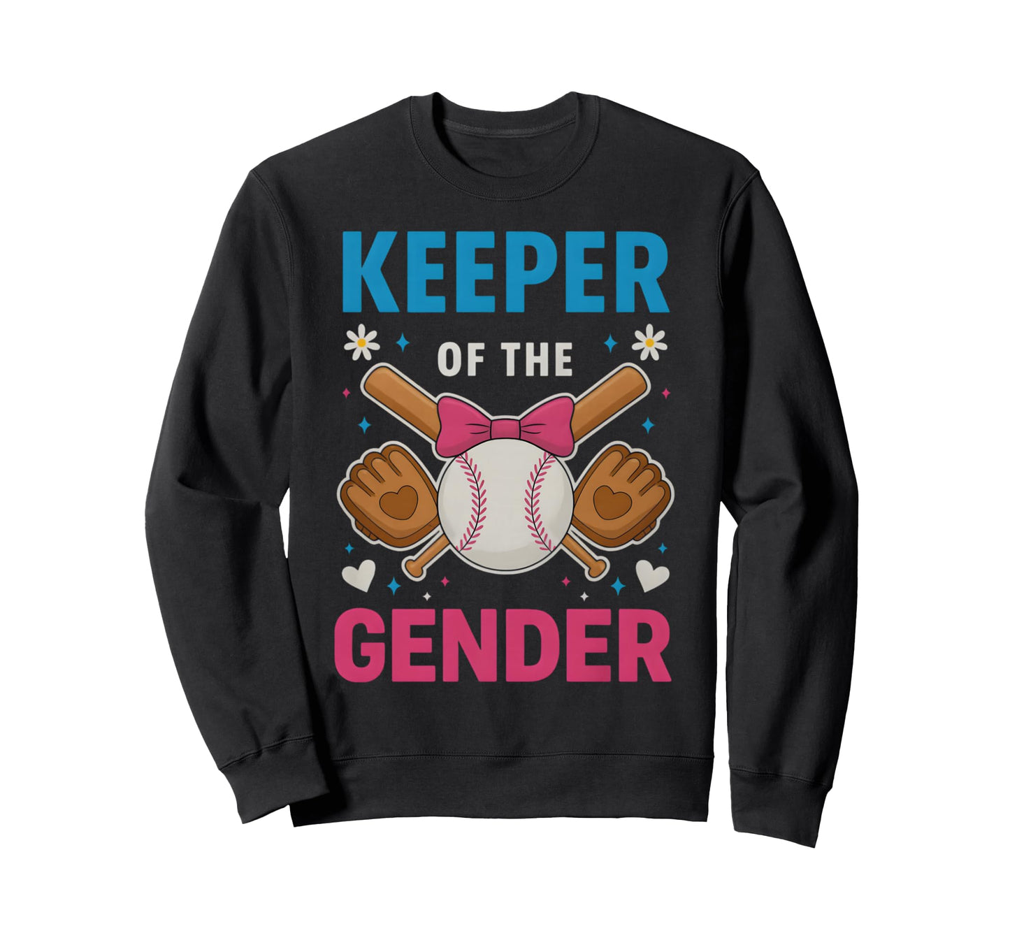 Keeper Gender Baseball Or Bows Sweatshirt - Casual Everyday Wear Men Women - T-Shirt, Sweatshirt, Hoodie