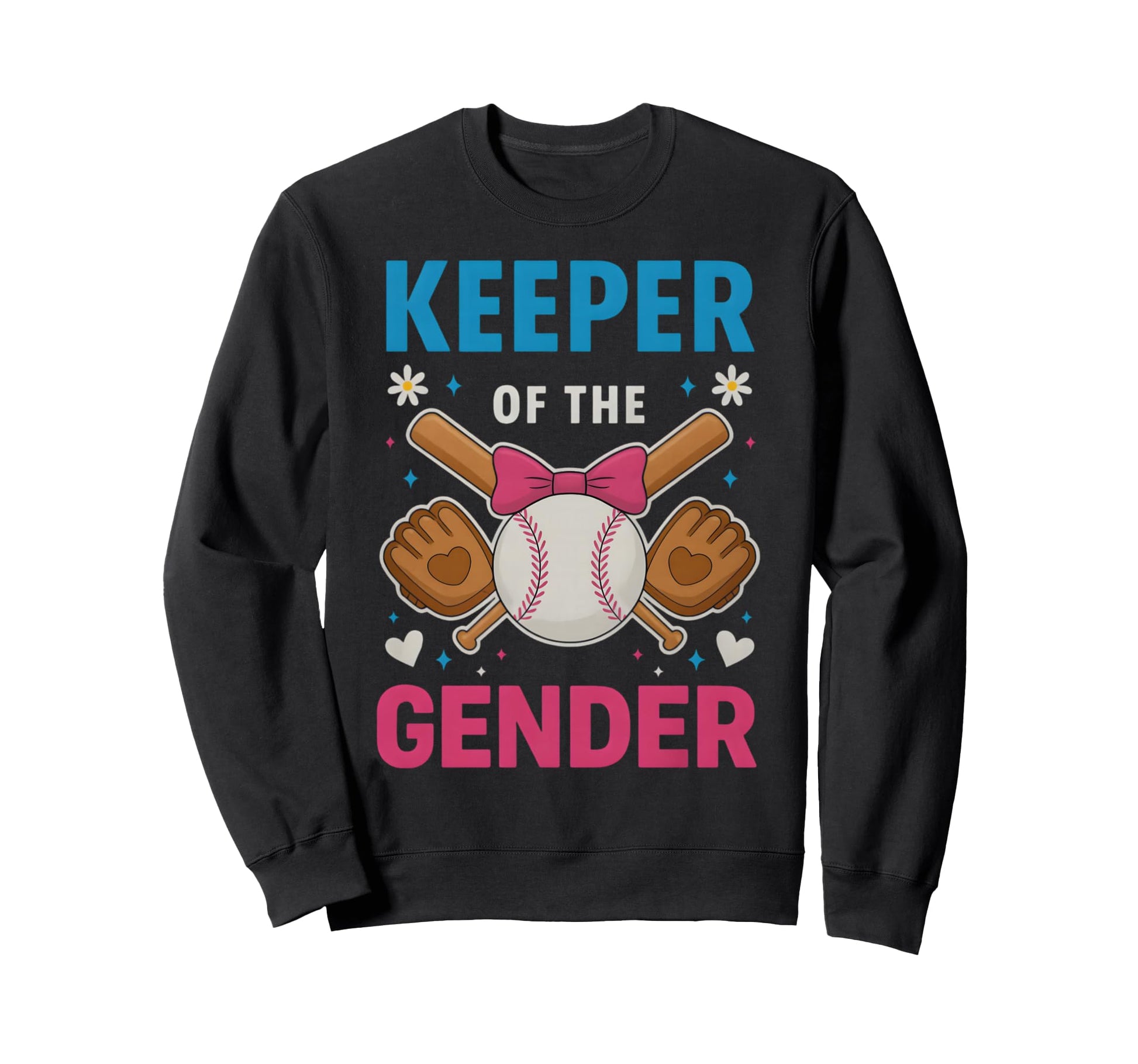 Keeper Gender Baseball Or Bows Sweatshirt - Casual Everyday Wear Men Women - T-Shirt, Sweatshirt, Hoodie
