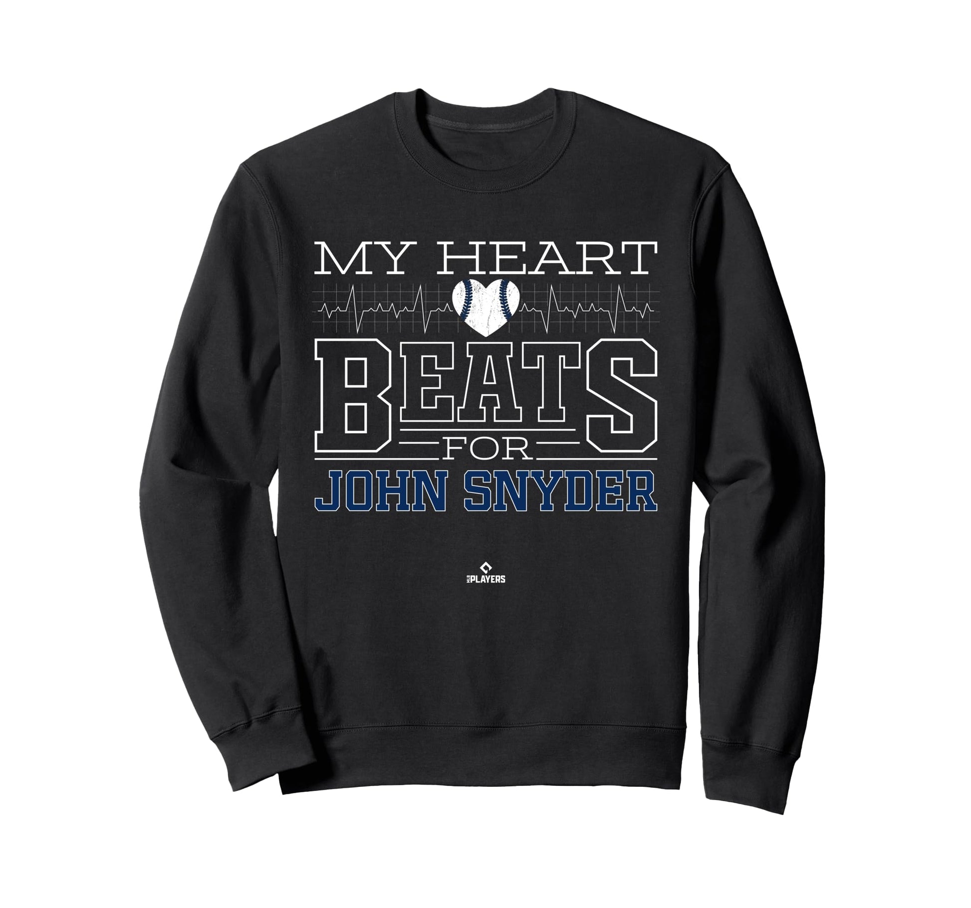 My Heart Beats John Snyder Prospect Sweatshirt - Custom Art Print Unisex - T-Shirt, Sweatshirt, Hoodie