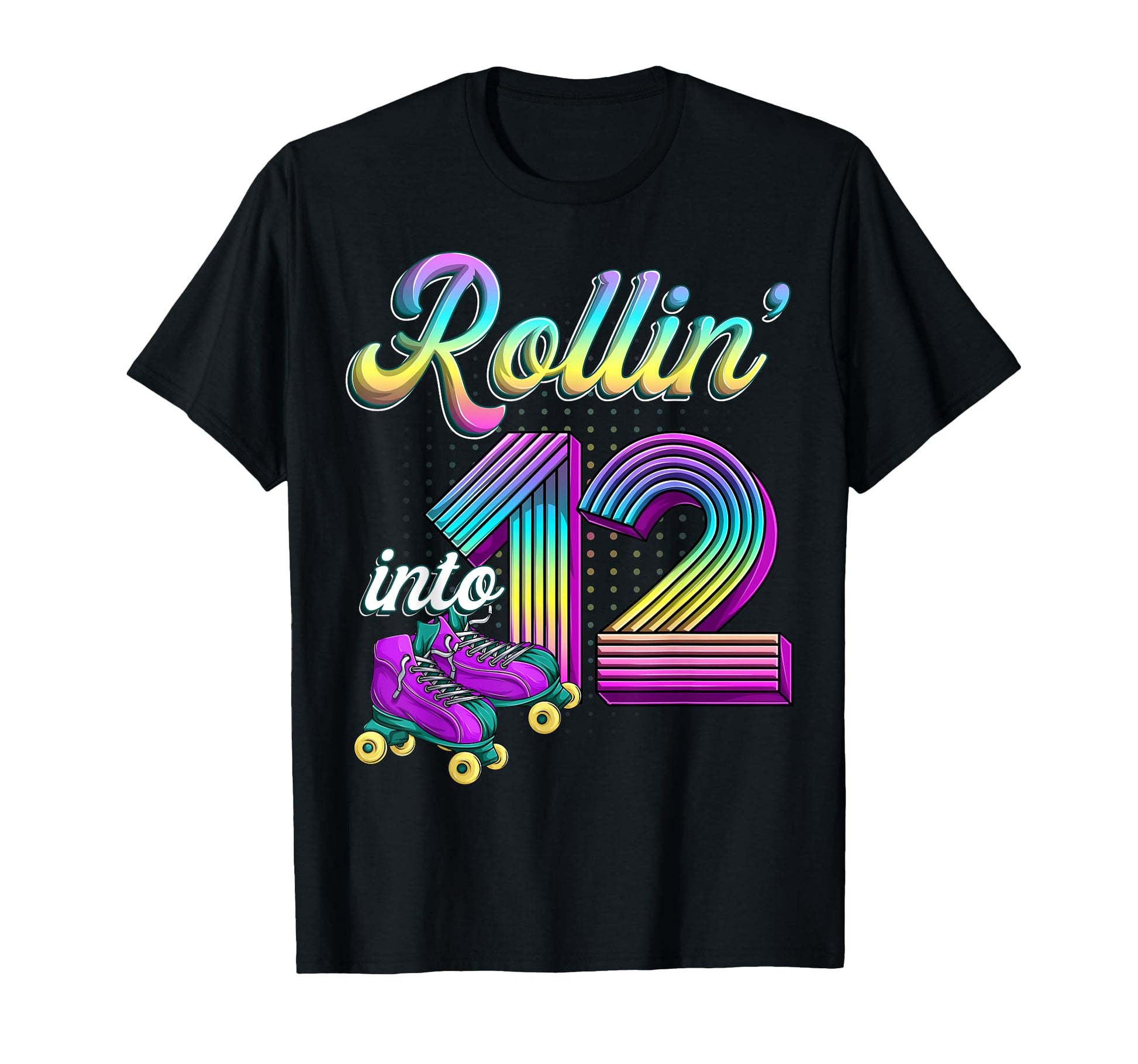 Rolling Into 12 Roller Skates 12Th T-Shirt - Custom Art Print for Adults - T-Shirt, Sweatshirt, Hoodie