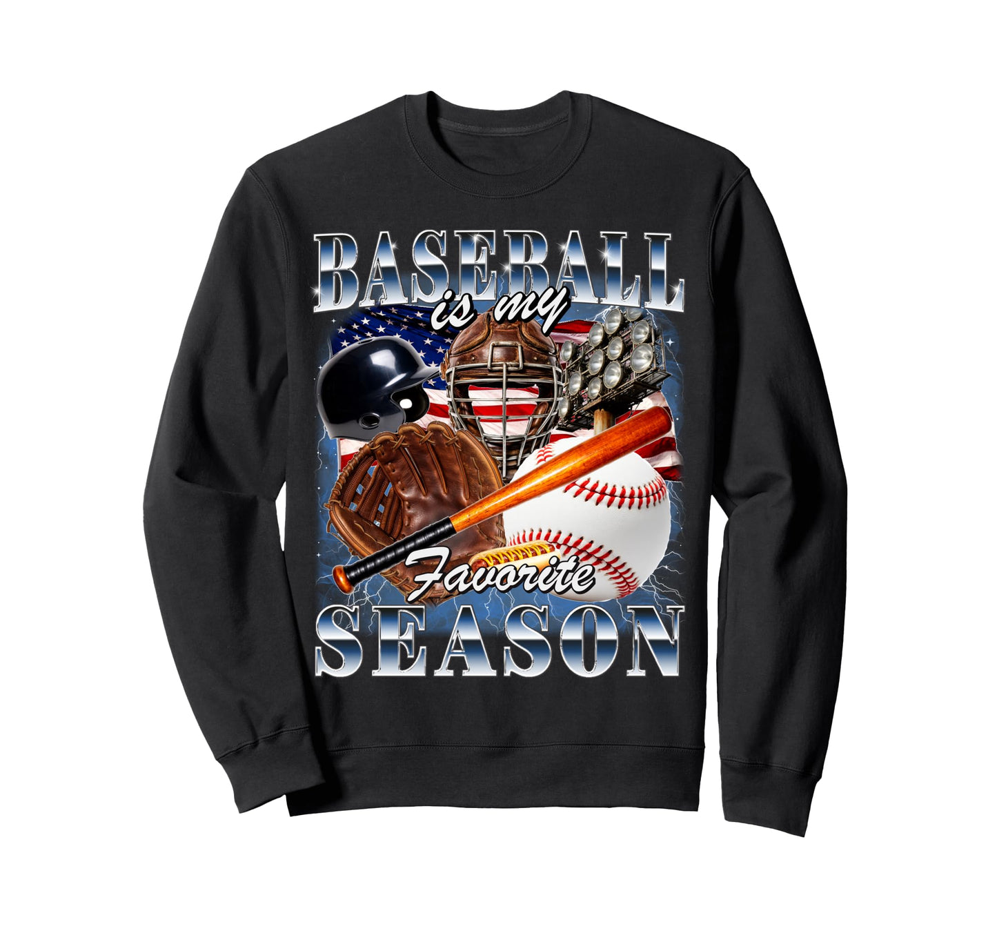 Baseball Is My Favorite Season Usa Sweatshirt - Custom Art Print Unisex - T-Shirt, Sweatshirt, Hoodie
