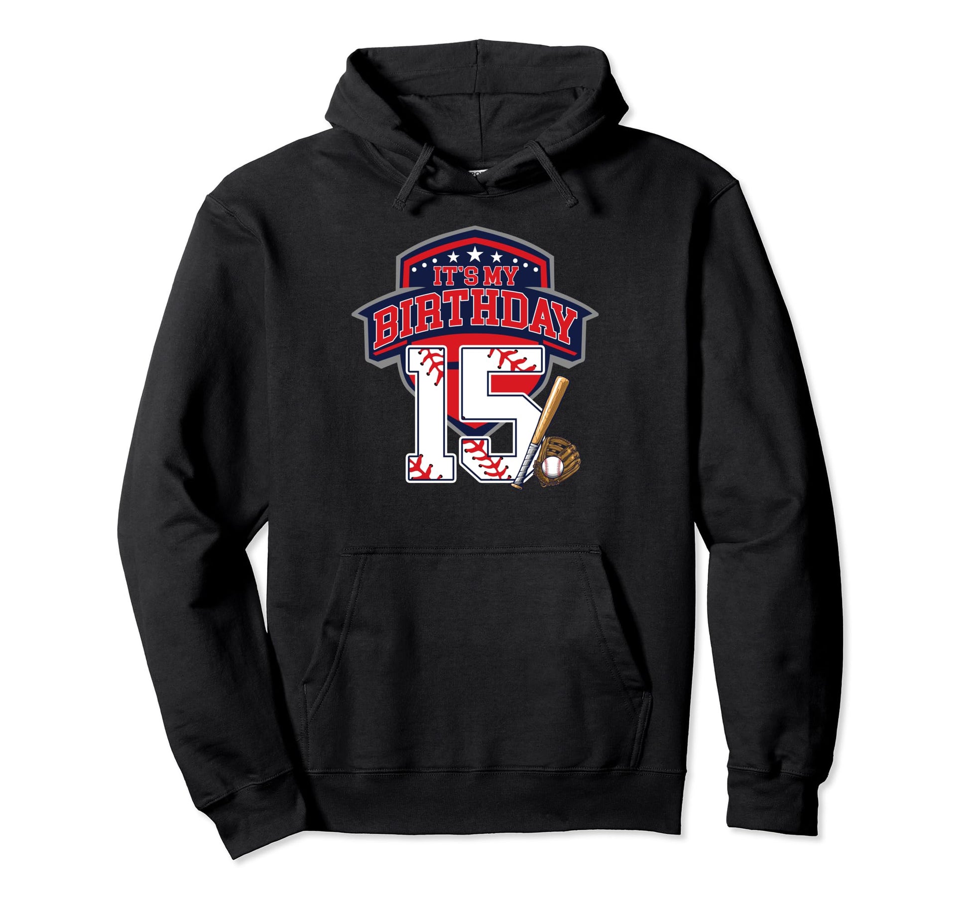 Its My 15Th Baseball Birthday Party Sport Hoodie - Graphic Print Men Women - T-Shirt, Sweatshirt, Hoodie