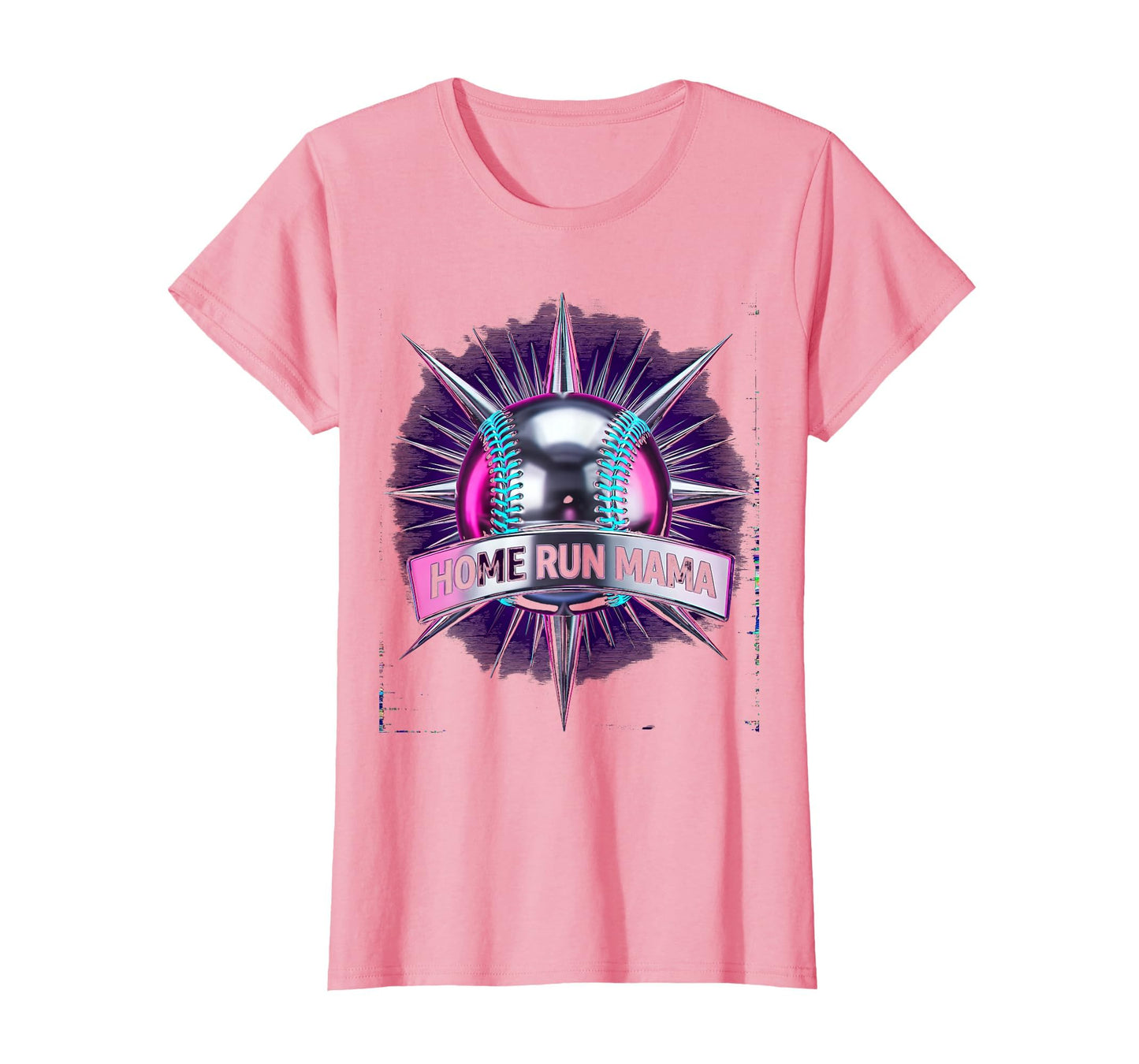 Home Run Mama Baseball Mom T-Shirt - Streetwear Style Unisex - T-Shirt, Sweatshirt, Hoodie