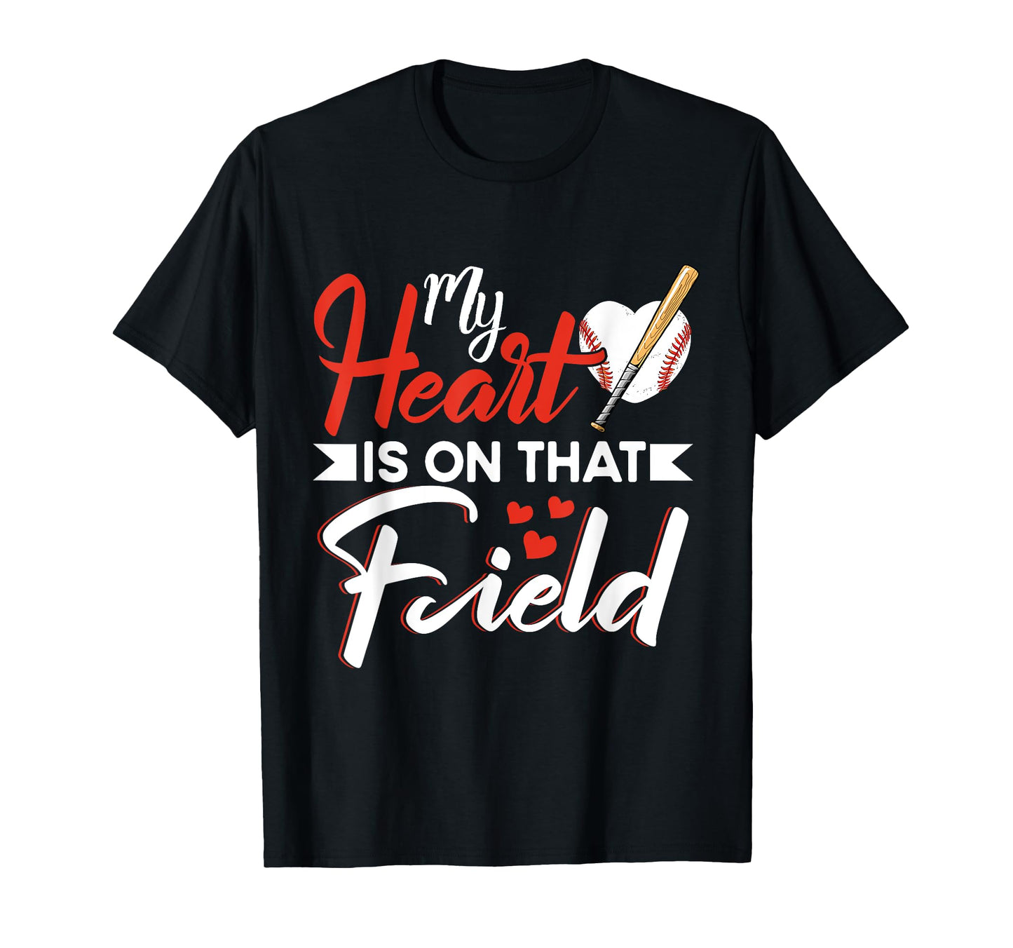 My Heart Is That Field Baseball Mom T-Shirt - Aesthetic Graphic for Adults - T-Shirt, Sweatshirt, Hoodie