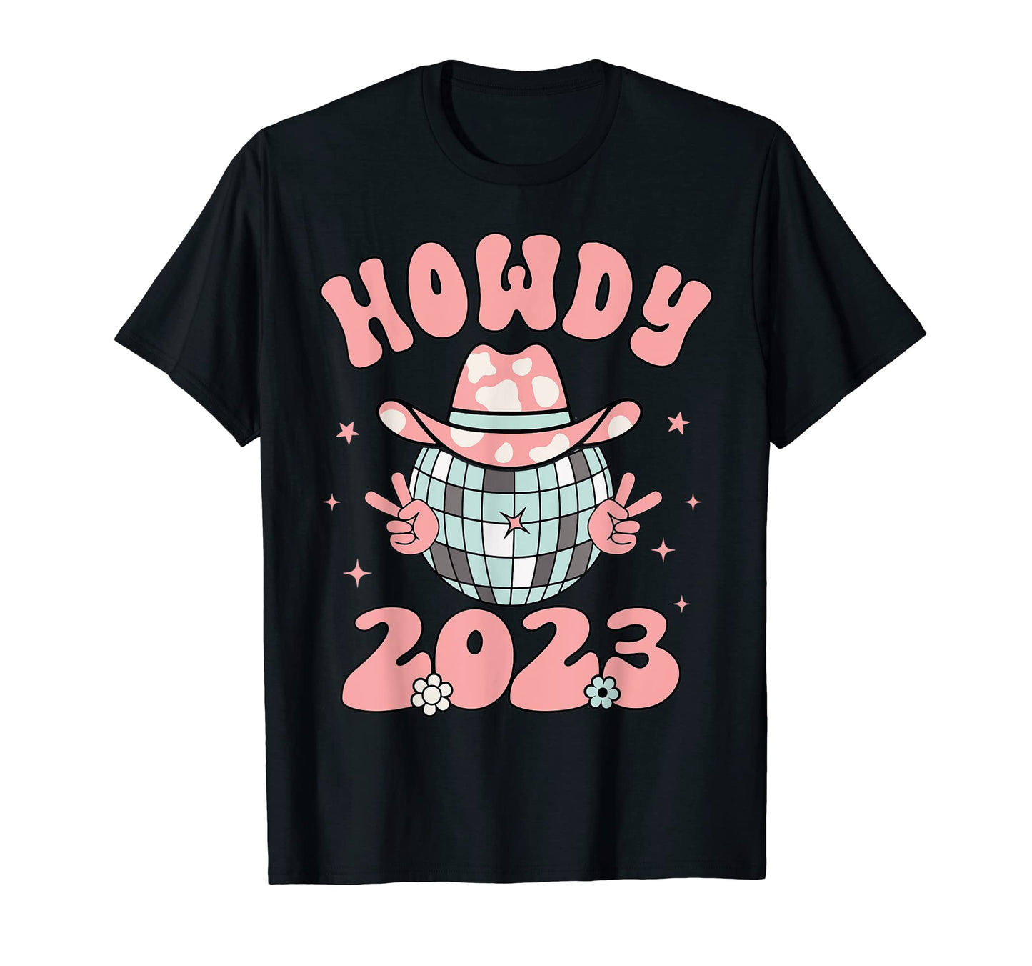 Howdy 2023 Groovy Happy New Year T-Shirt - Streetwear Style for Adults - T-Shirt, Sweatshirt, Hoodie