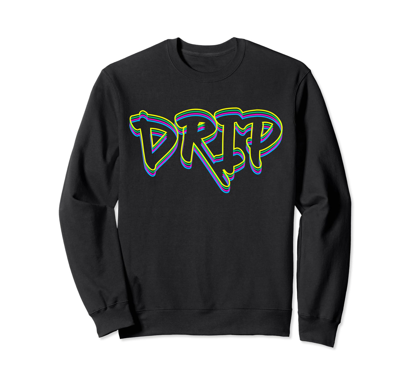 Trendingdesigns Vibe Drip Typography Sweatshirt - Unique Graphic Men Women - T-Shirt, Sweatshirt, Hoodie